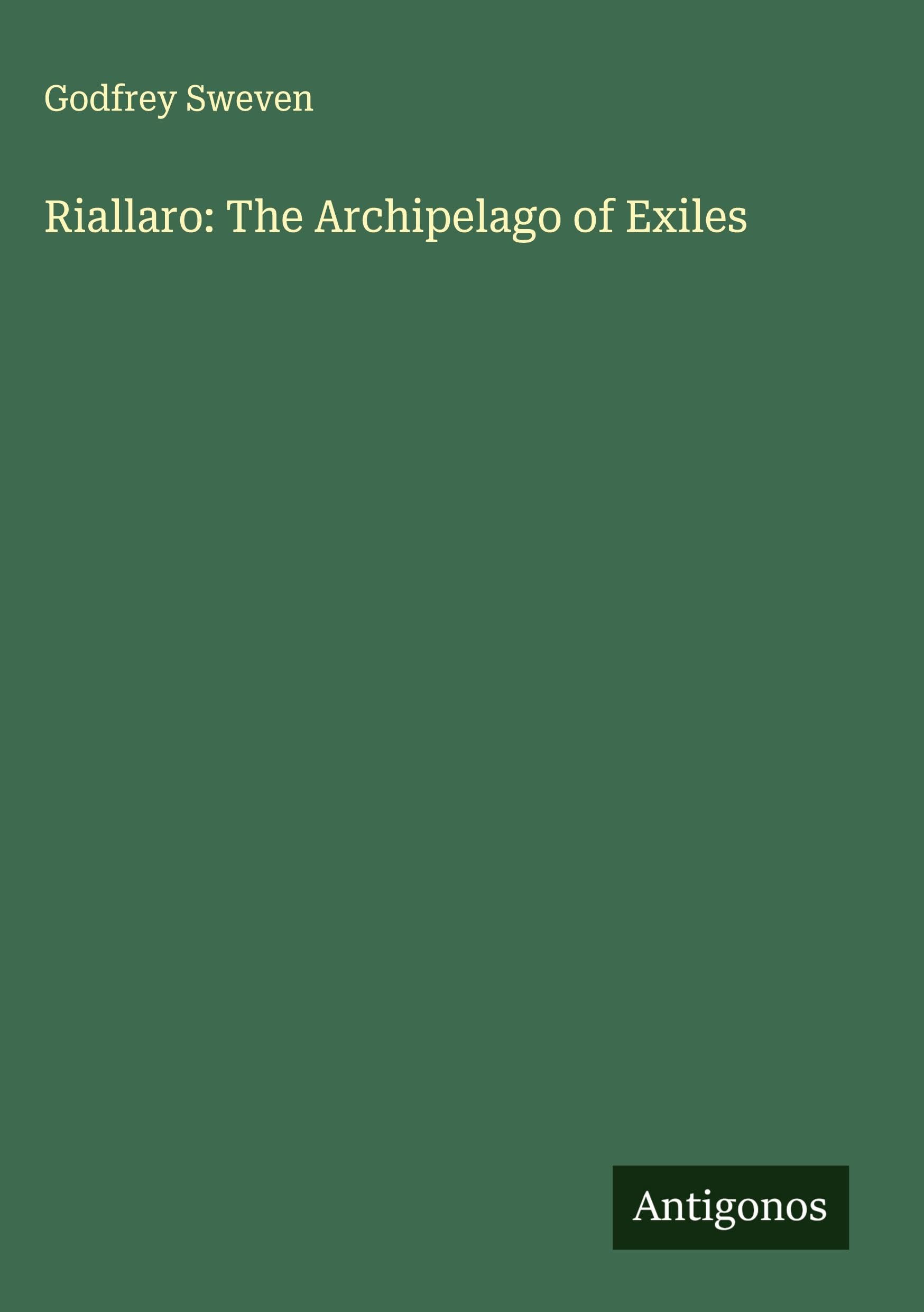 Riallaro: The Archipelago of Exiles Classics