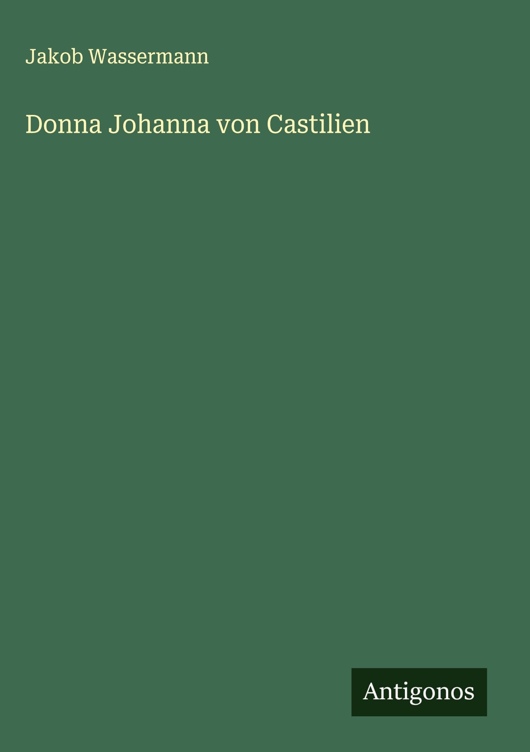 Donna Johanna von Castilien Classics