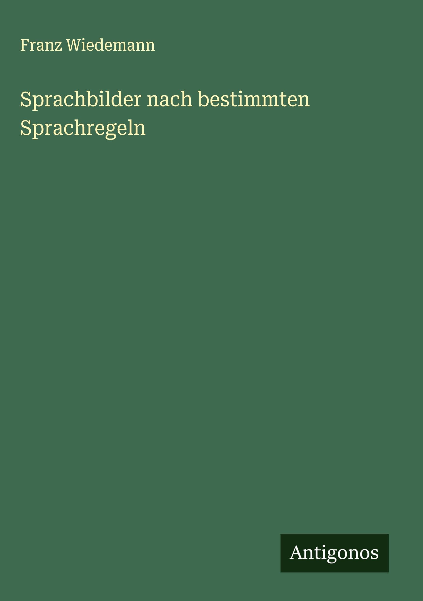 Sprachbilder nach bestimmten Sprachregeln Classics