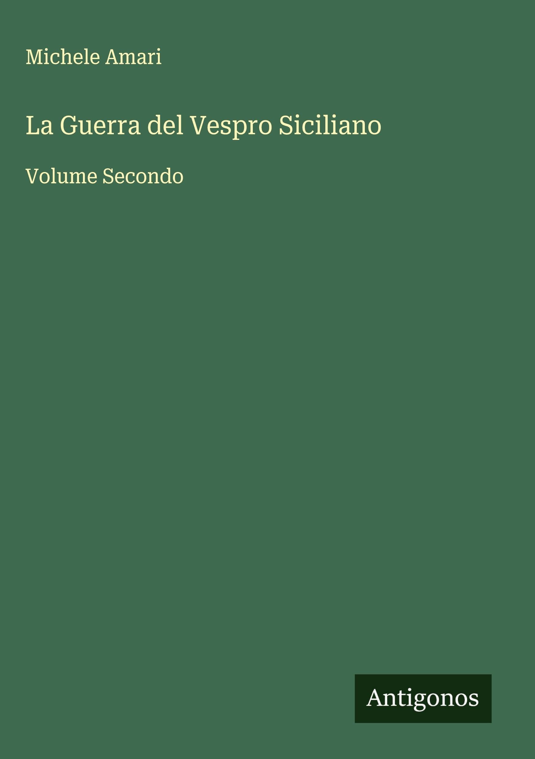 La Guerra del Vespro Siciliano Classics