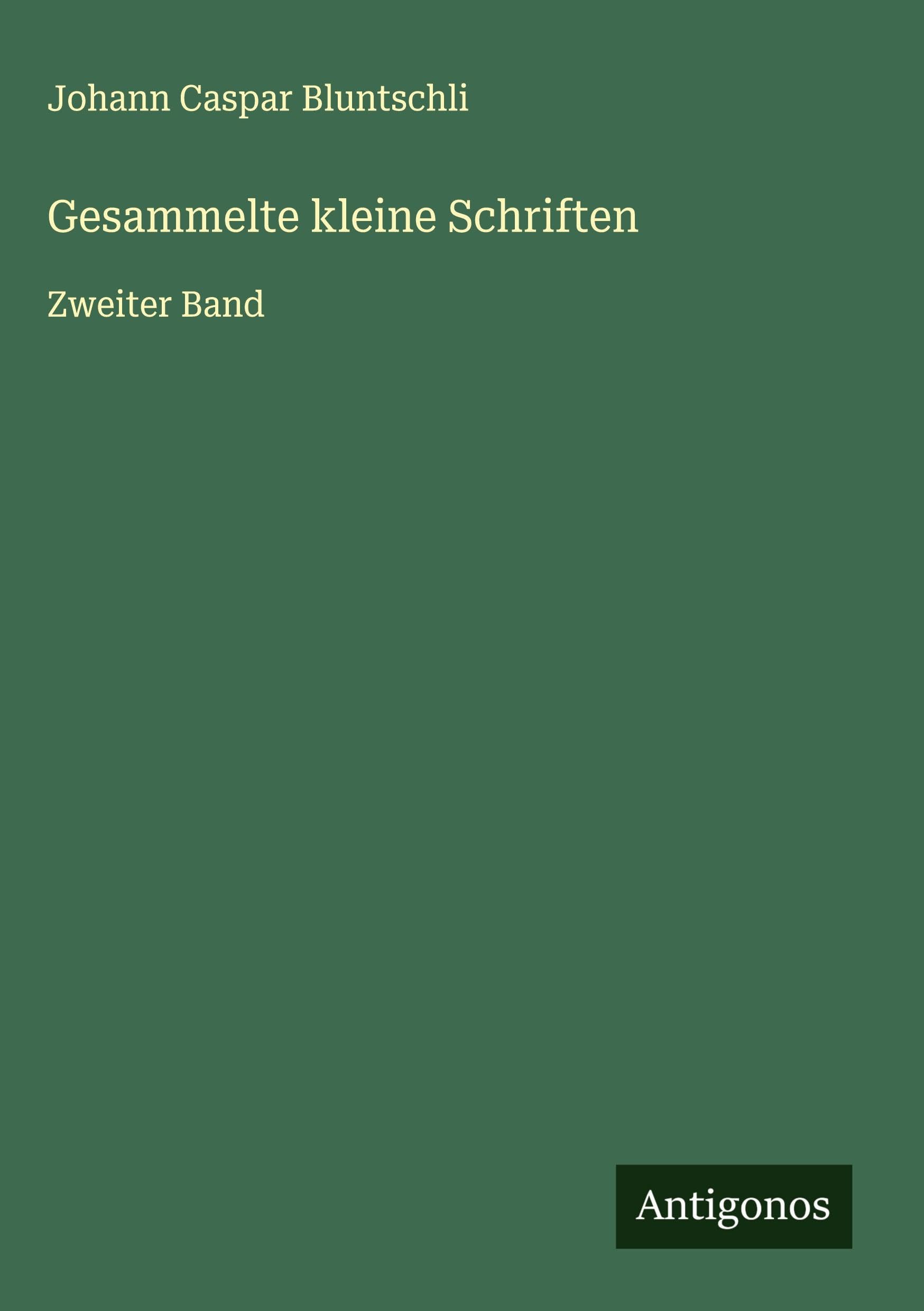 Gesammelte kleine Schriften Classics