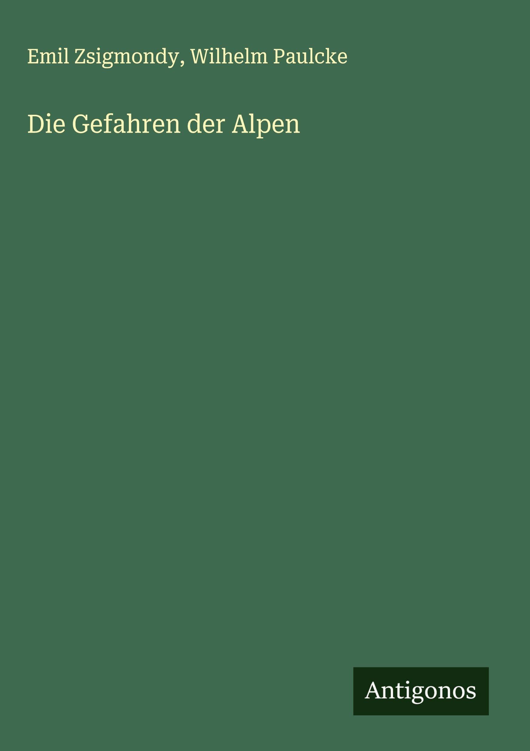 Die Gefahren der Alpen Classics