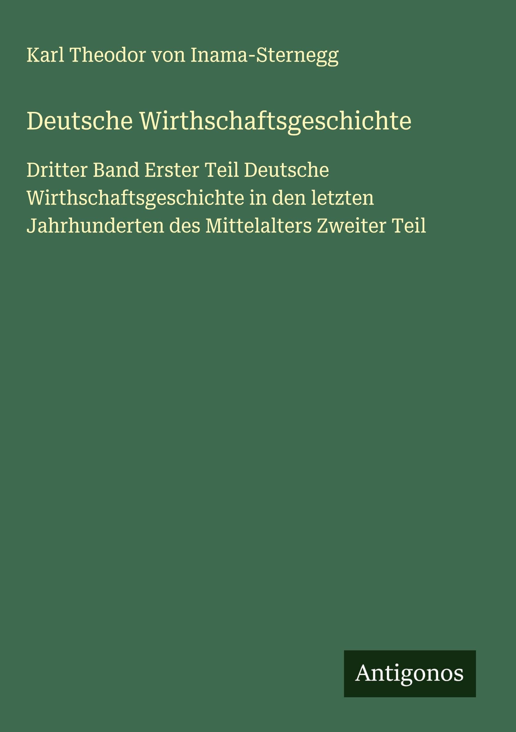Deutsche Wirthschaftsgeschichte Classics