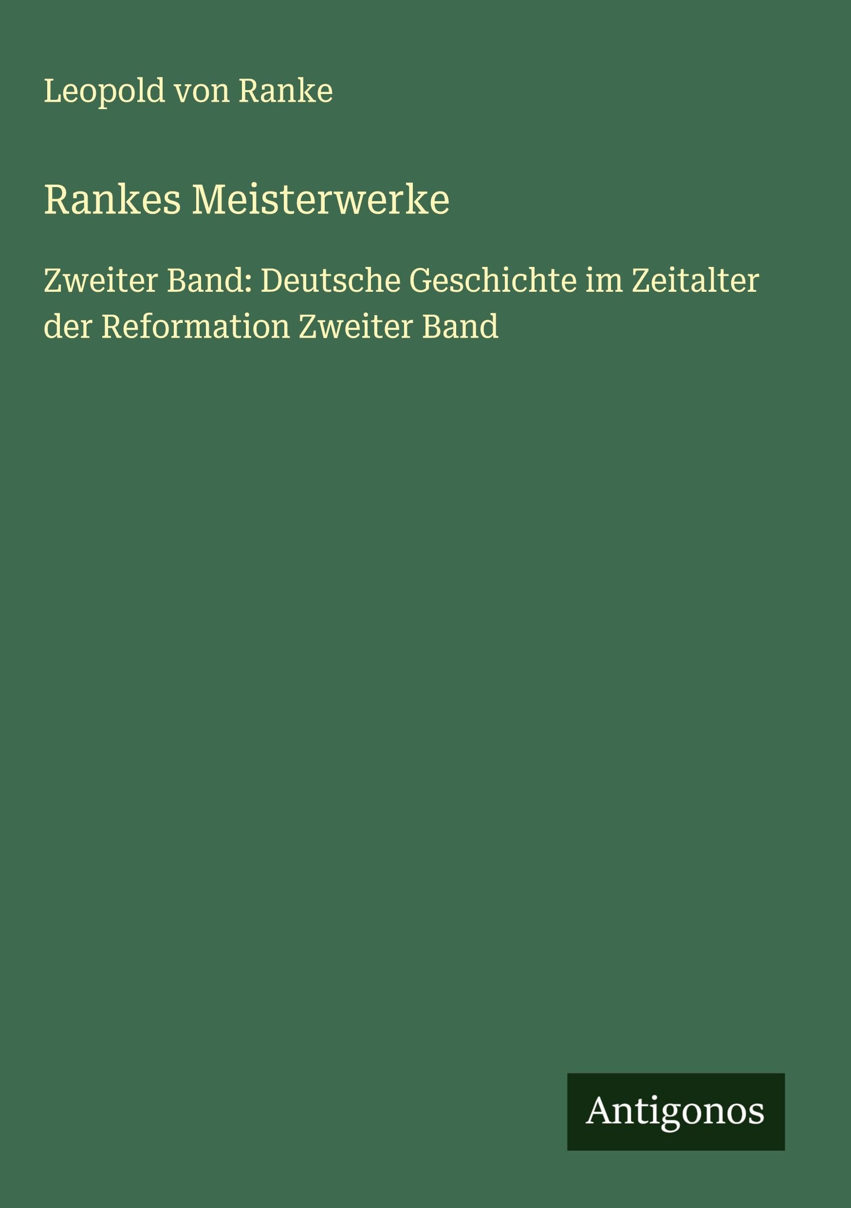 Rankes Meisterwerke Classics