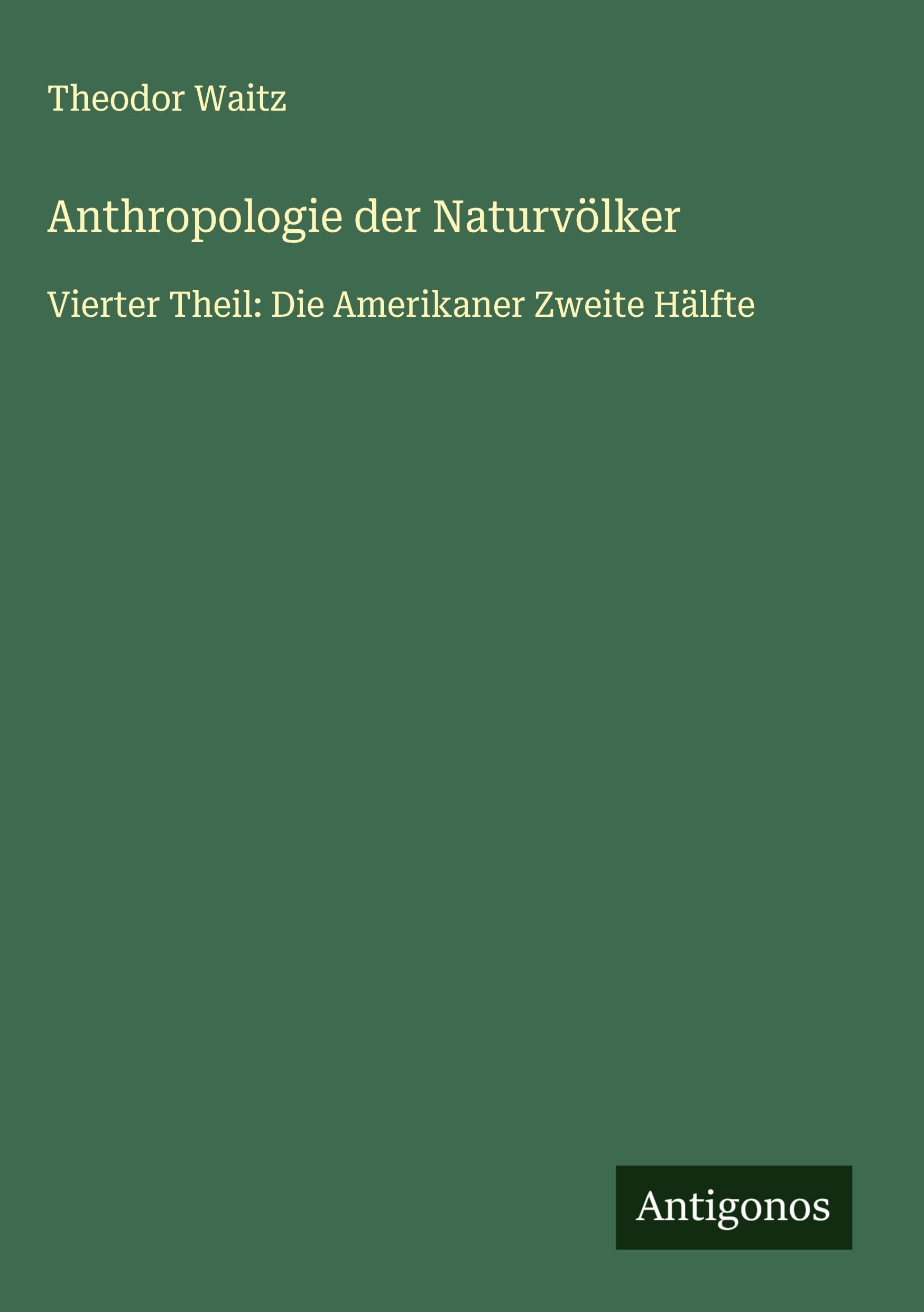 Anthropologie der Naturvölker Classics
