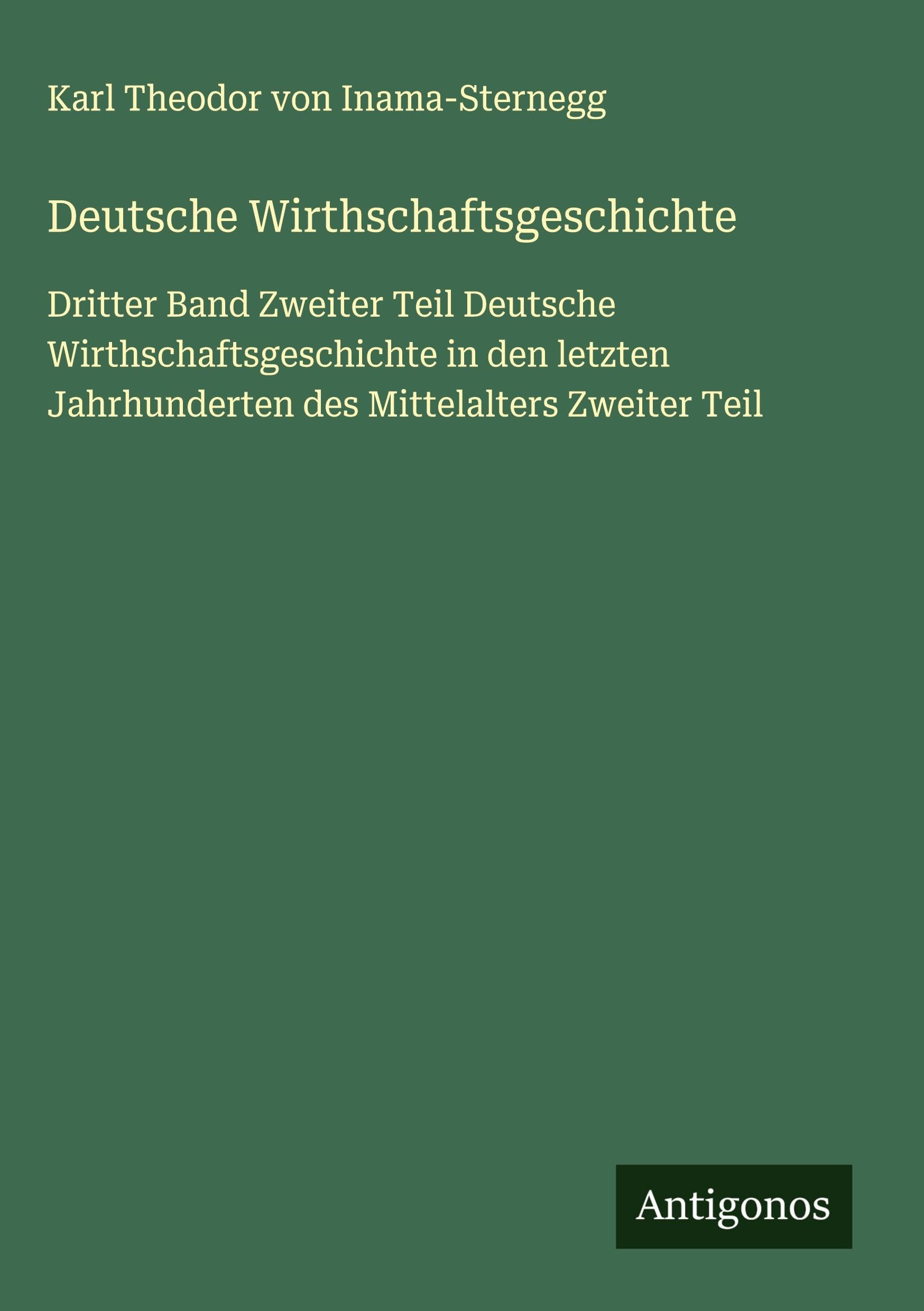 Deutsche Wirthschaftsgeschichte Classics
