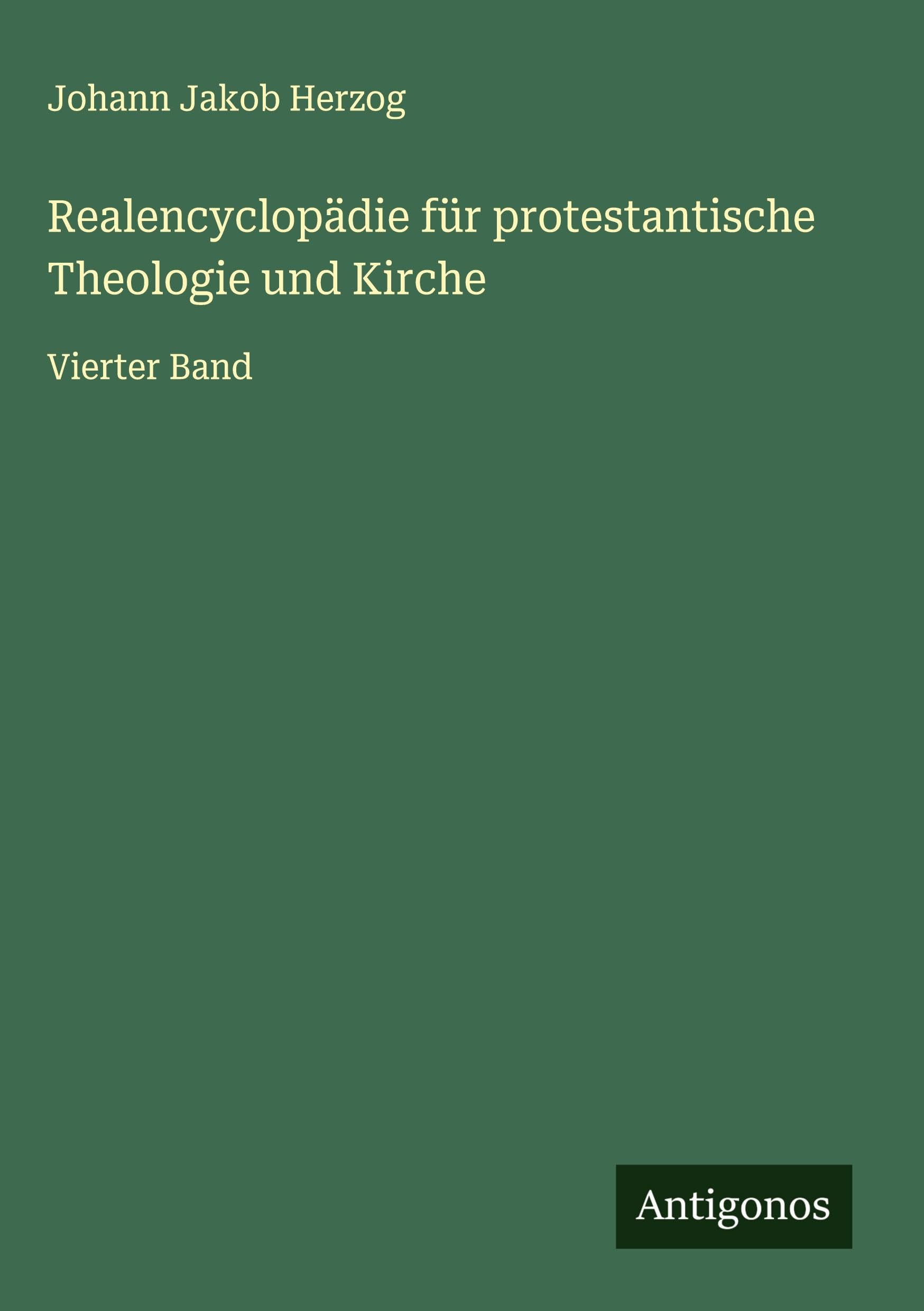 Realencyclopädie für protestantische Theologie und Kirche Classics