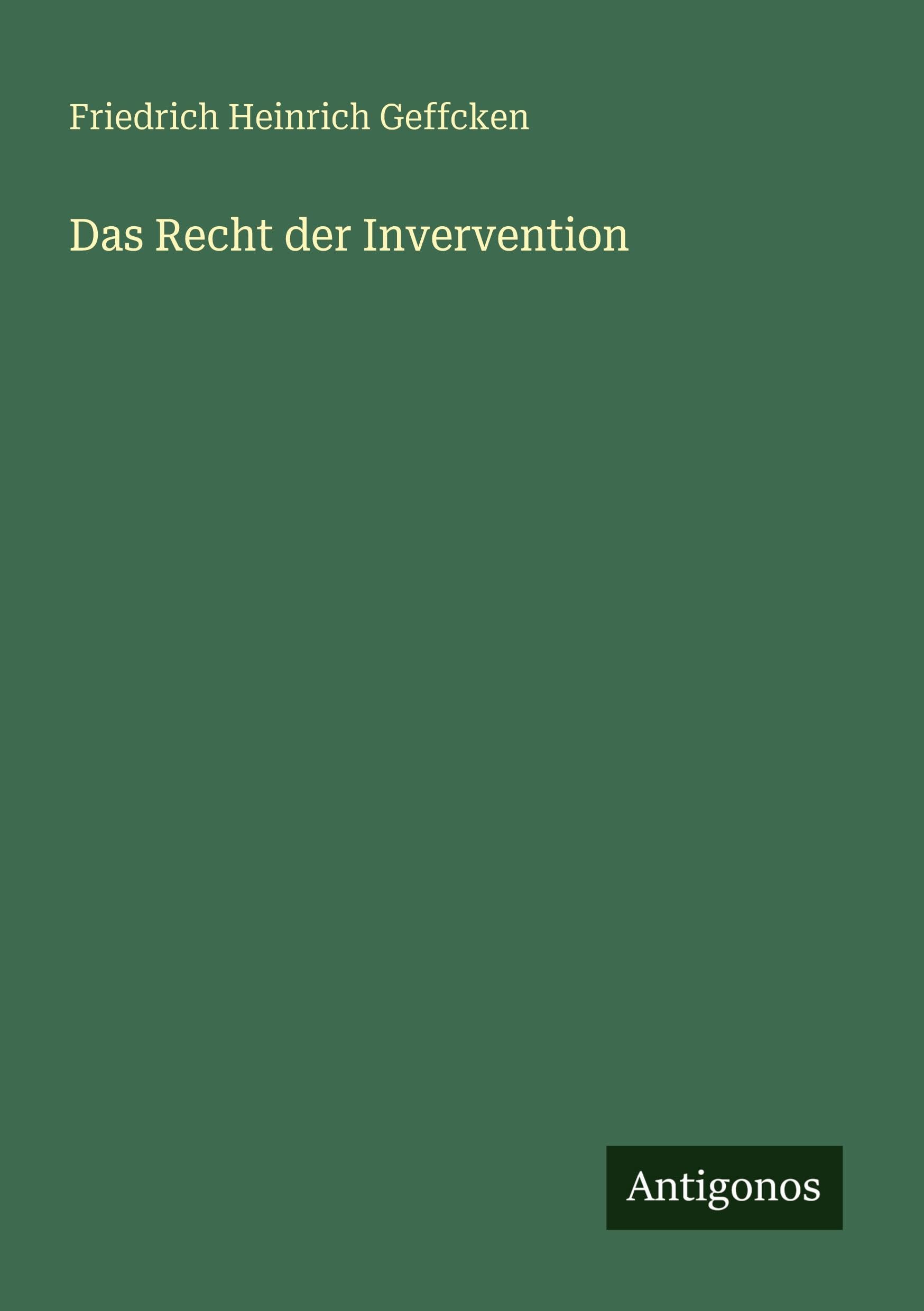 Das Recht der Invervention Classics