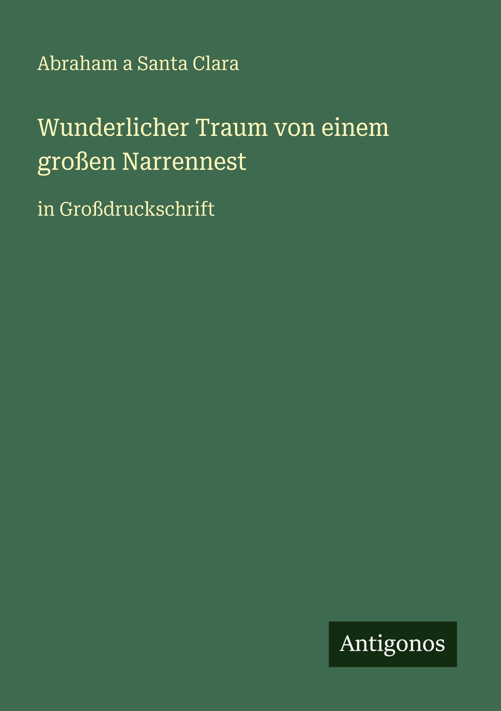 Wunderlicher Traum von einem großen Narrennest Classics