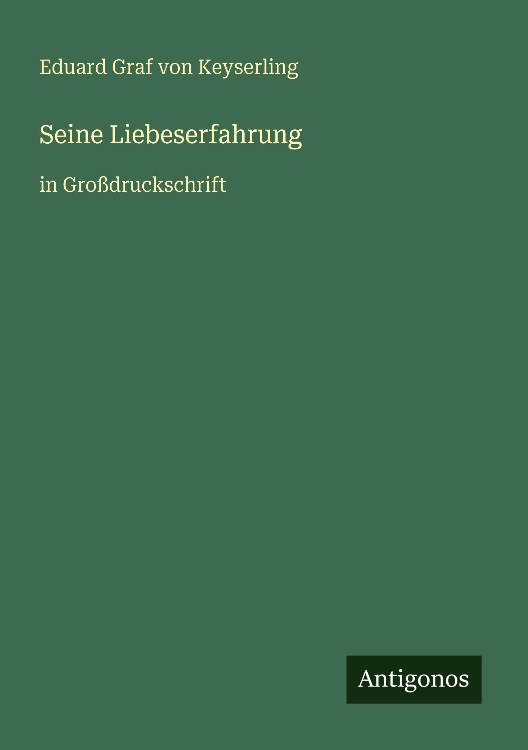 Seine Liebeserfahrung Classics