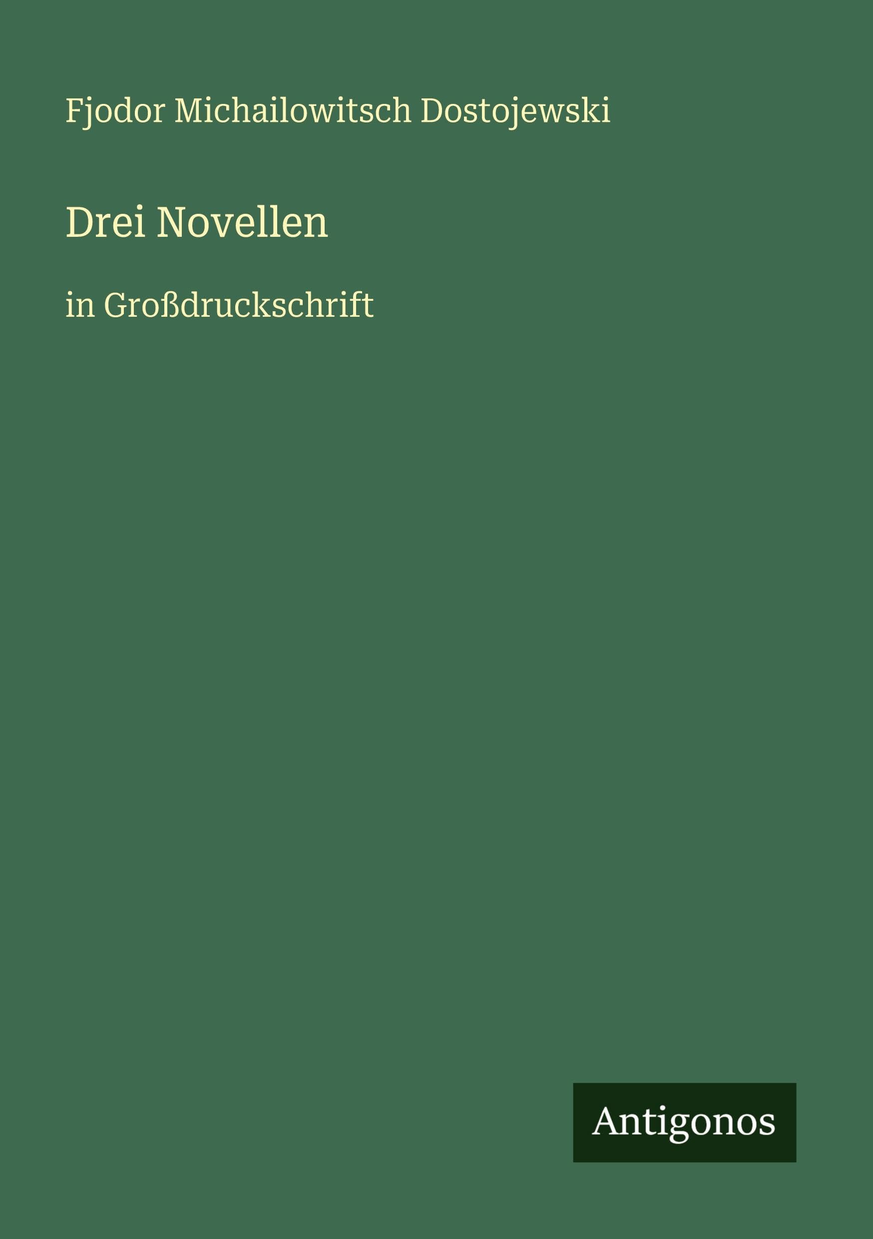 Drei Novellen Classics