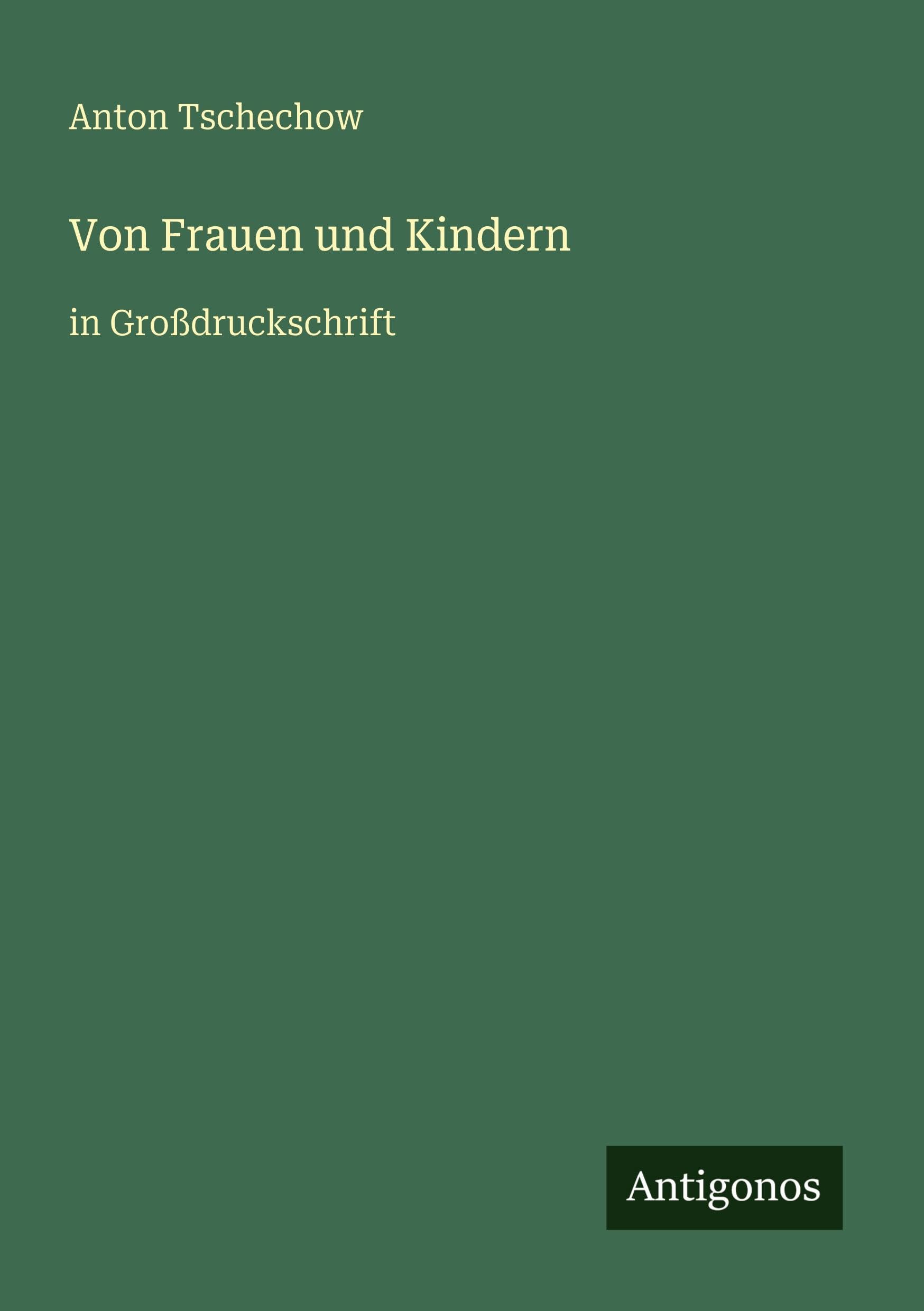 Von Frauen und Kindern Classics