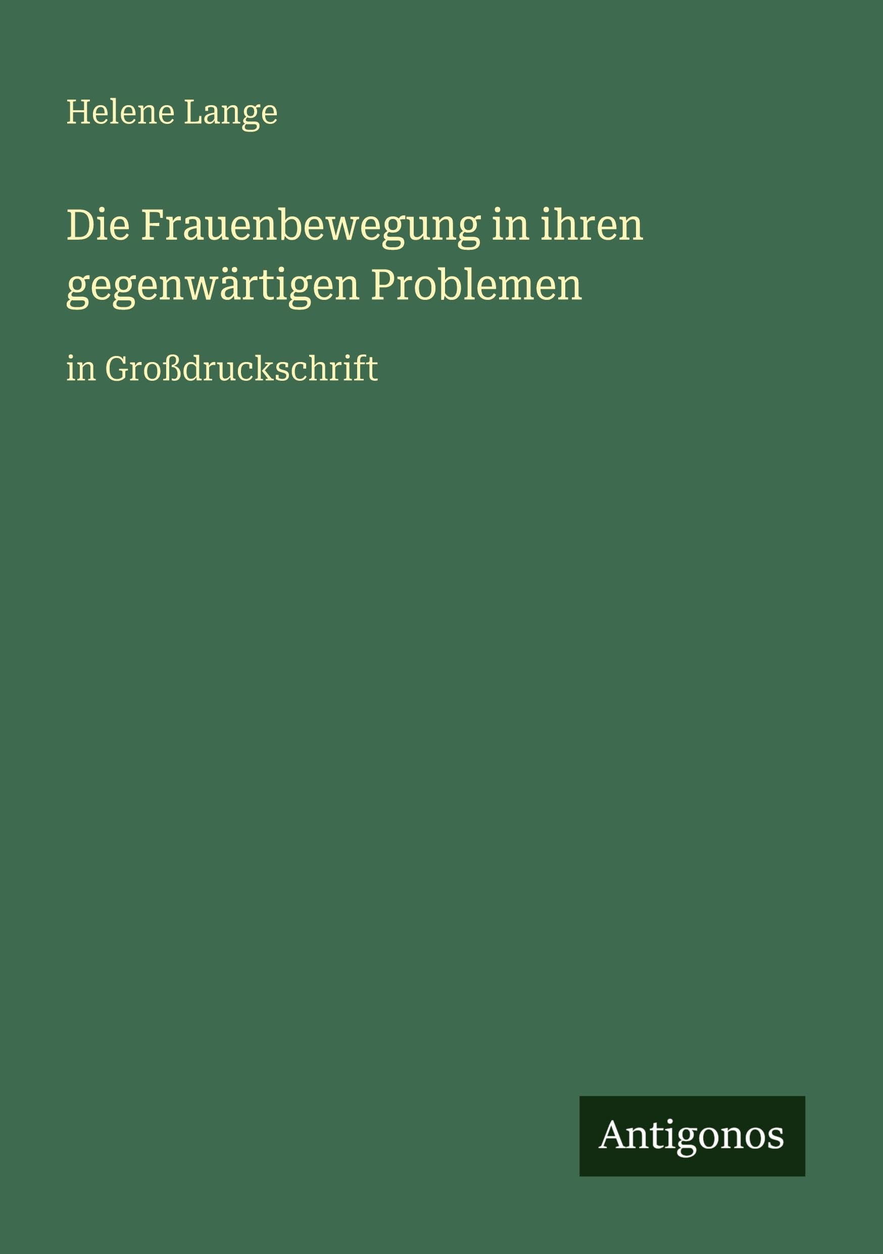 Die Frauenbewegung in ihren gegenwärtigen Problemen Contemporary literature