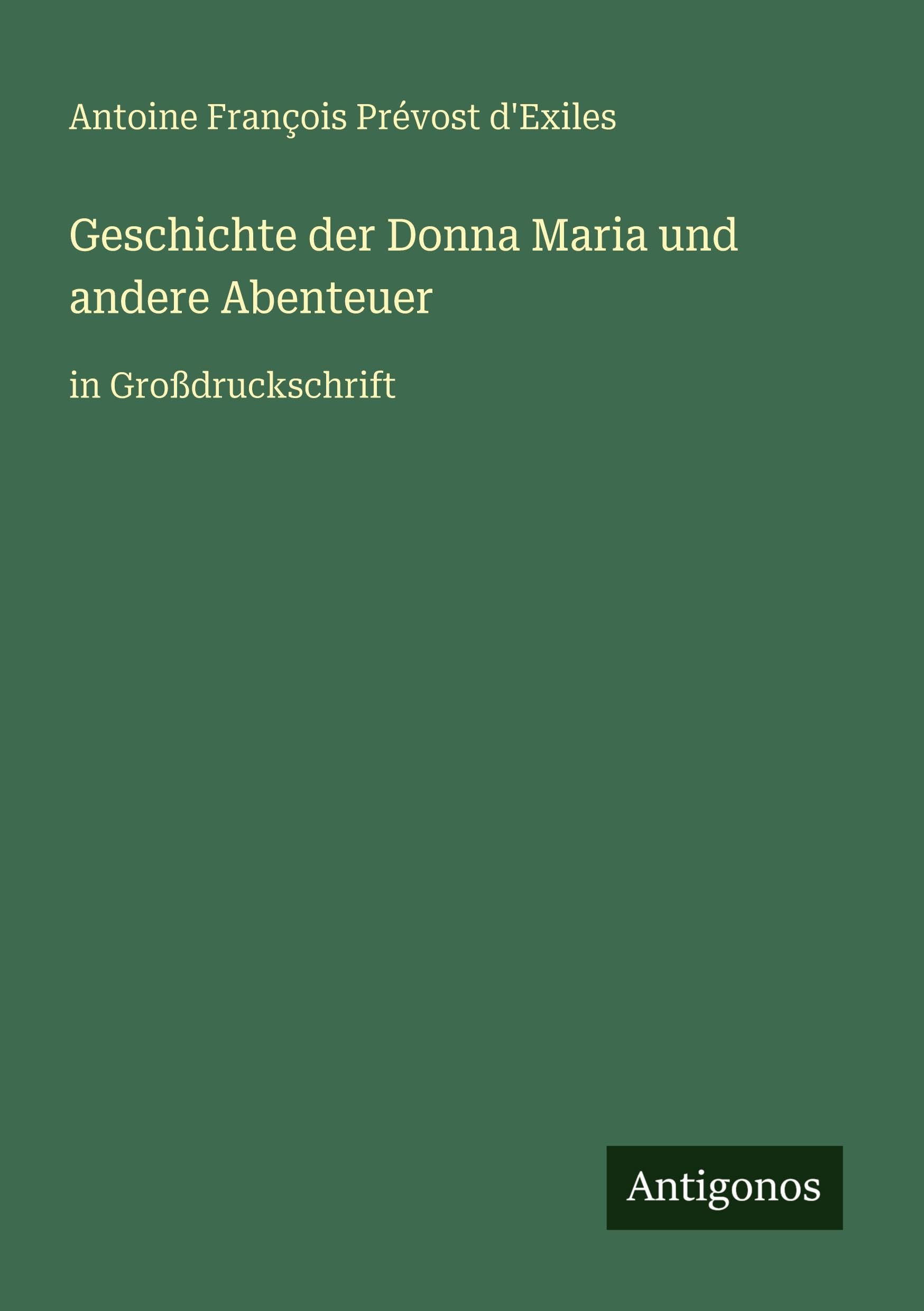 Geschichte der Donna Maria und andere Abenteuer Contemporary literature