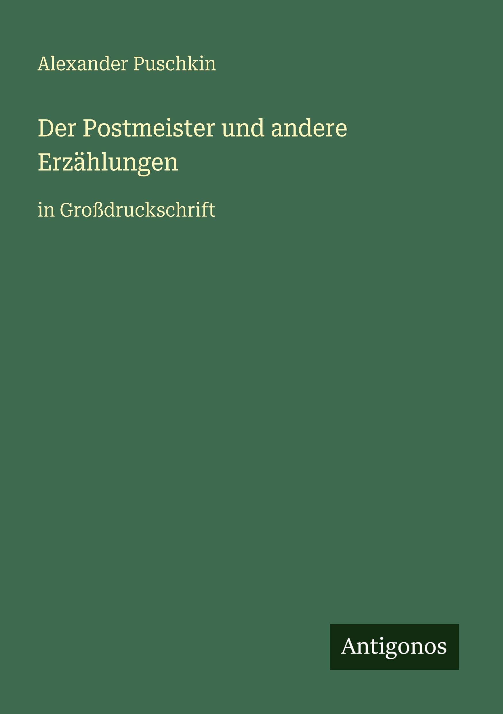 Der Postmeister und andere Erzählungen Contemporary literature