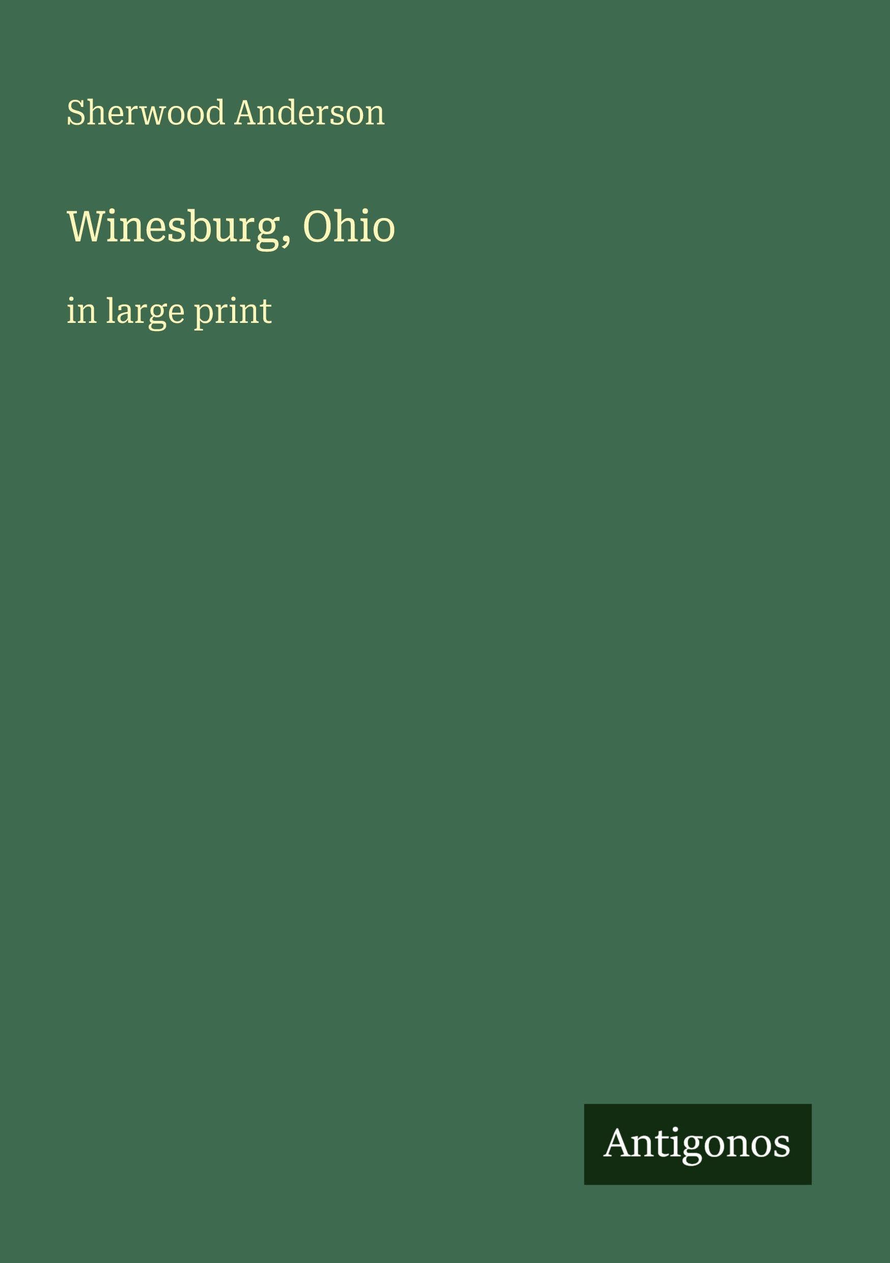 Winesburg, Ohio Classics