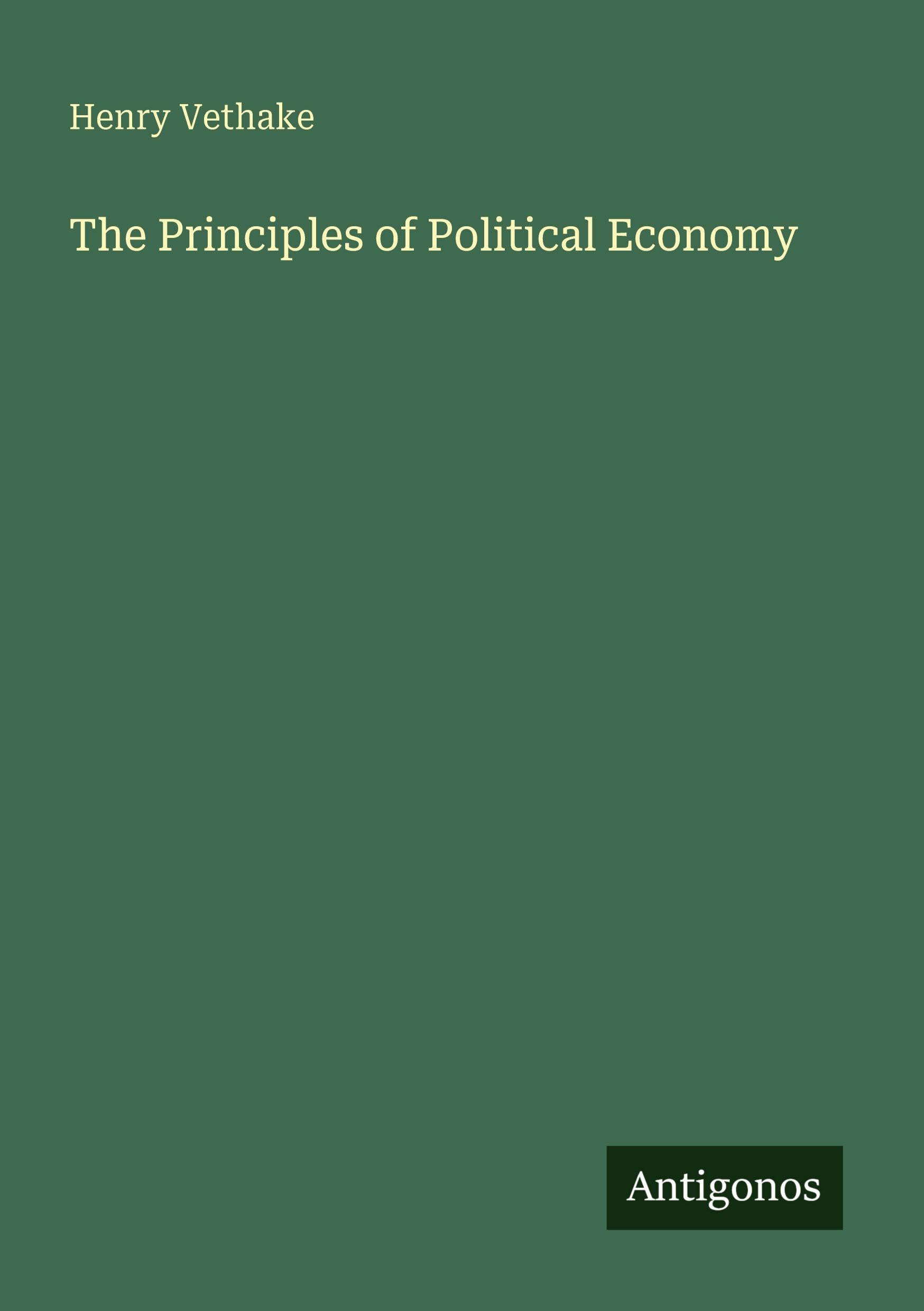 The Principles of Political Economy Classics