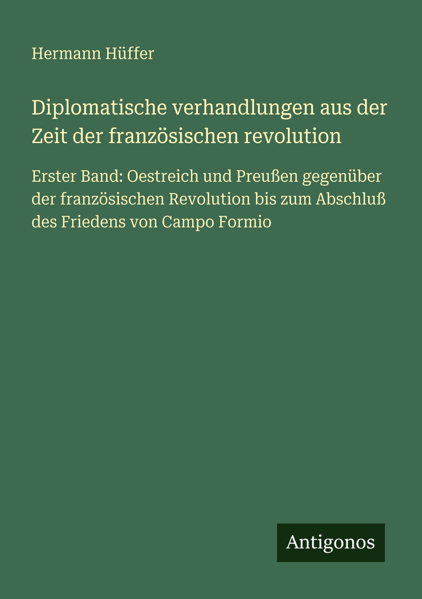 Diplomatische verhandlungen aus der Zeit der französischen revolution Contemporary literature