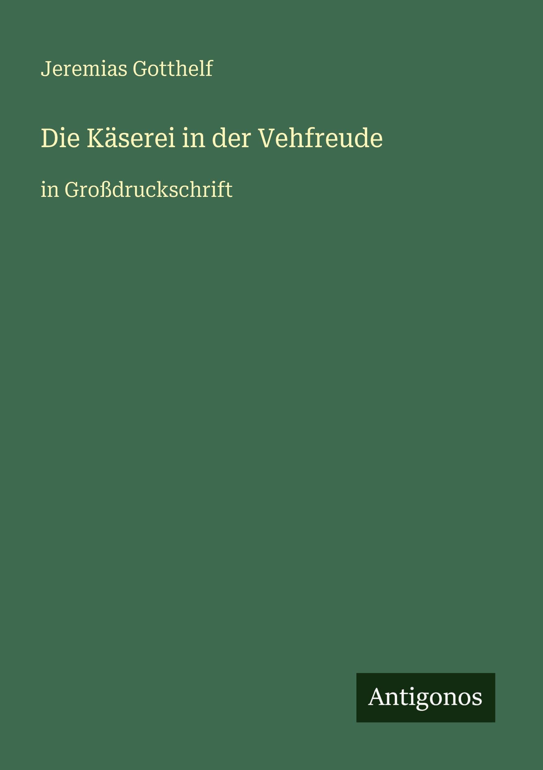 Die Käserei in der Vehfreude Contemporary literature