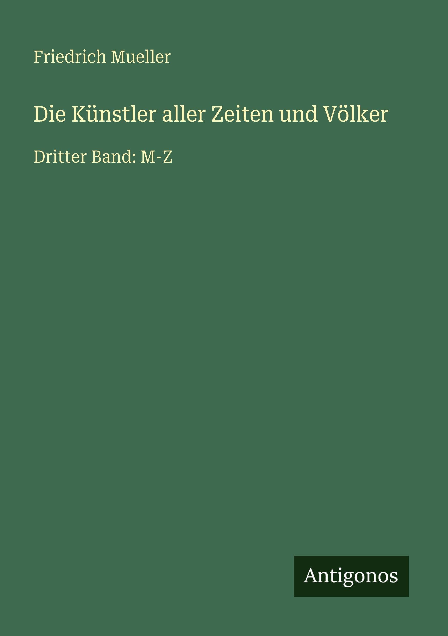 Die Künstler aller Zeiten und Völker Classics