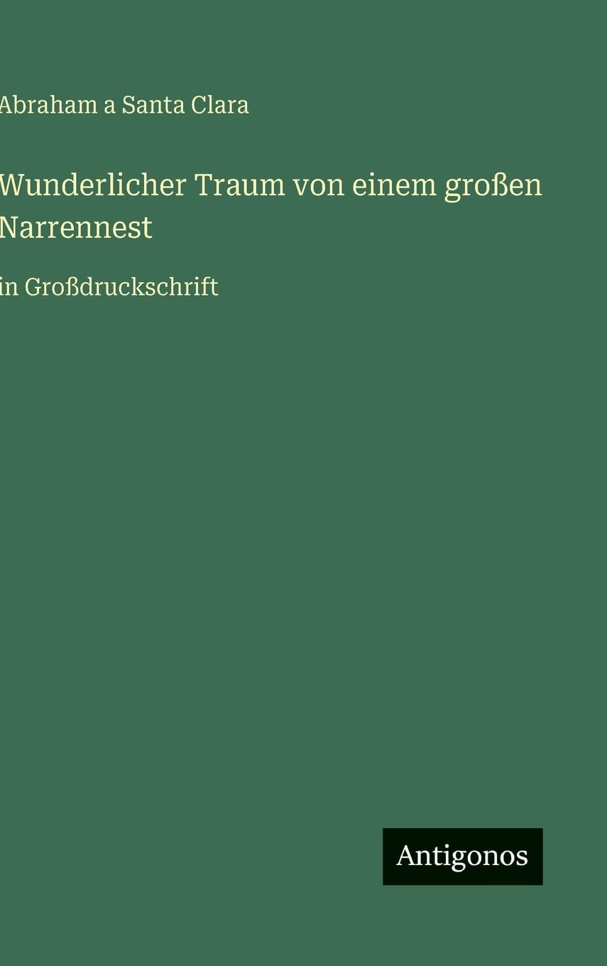 Wunderlicher Traum von einem großen Narrennest Classics