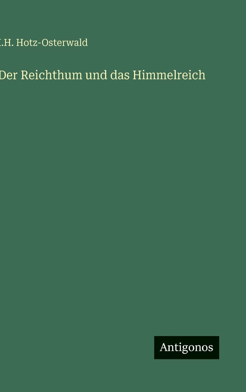 Der Reichthum und das Himmelreich Classics