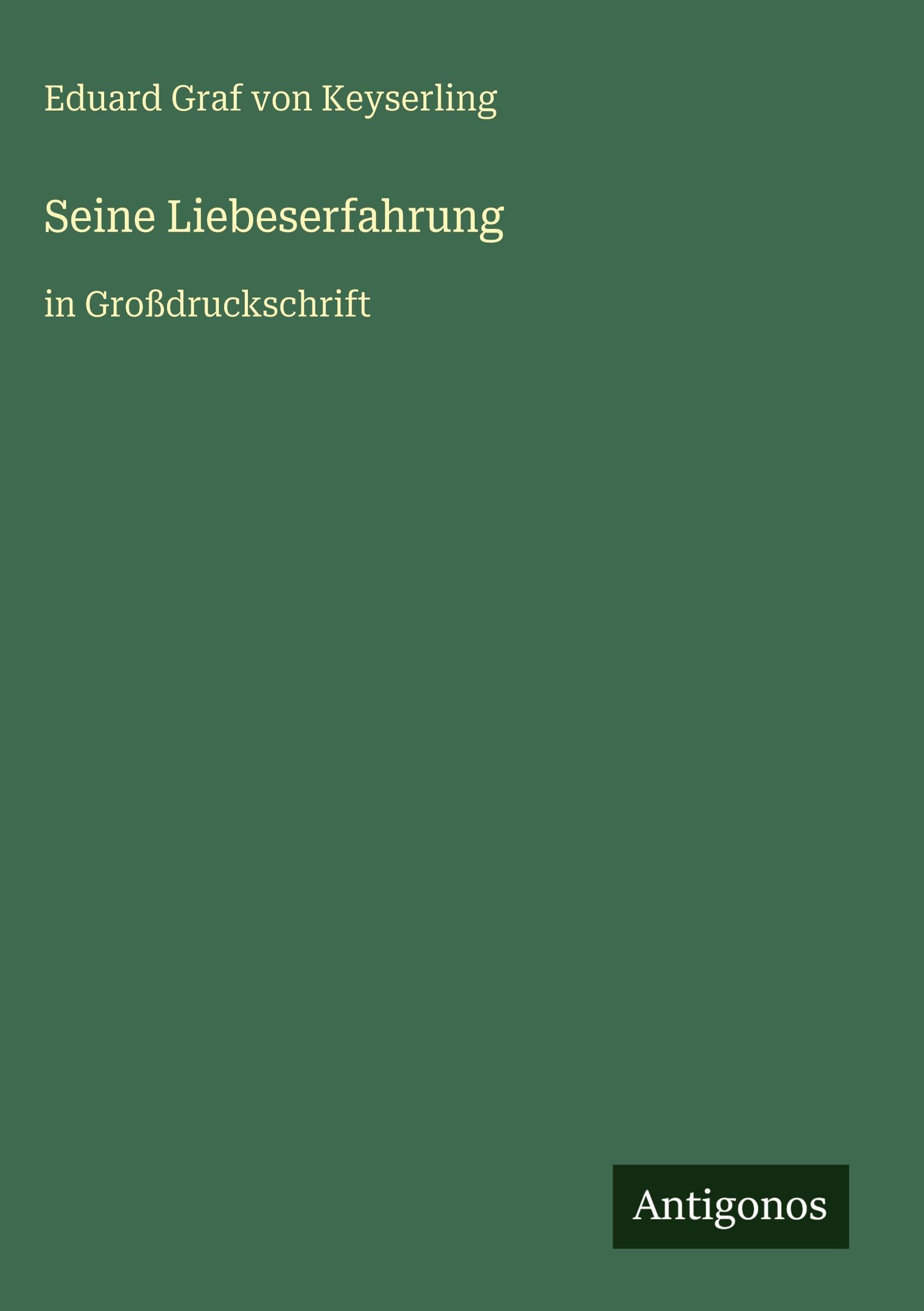 Seine Liebeserfahrung Classics