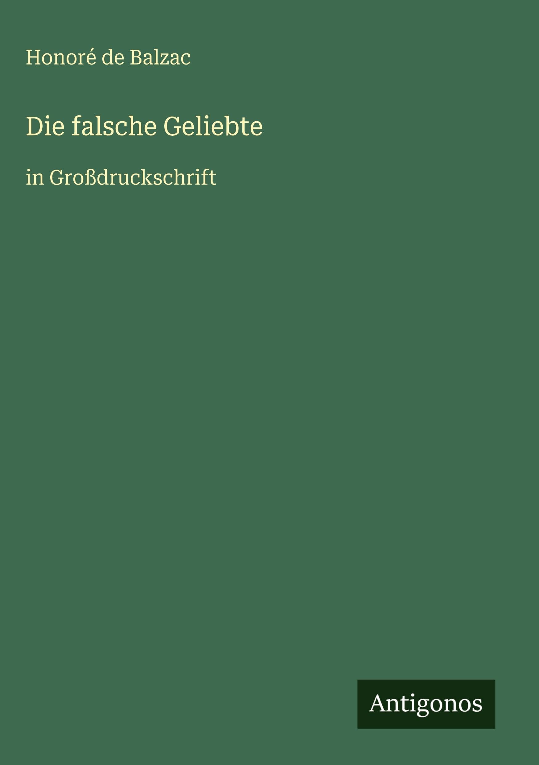 Die falsche Geliebte Classics