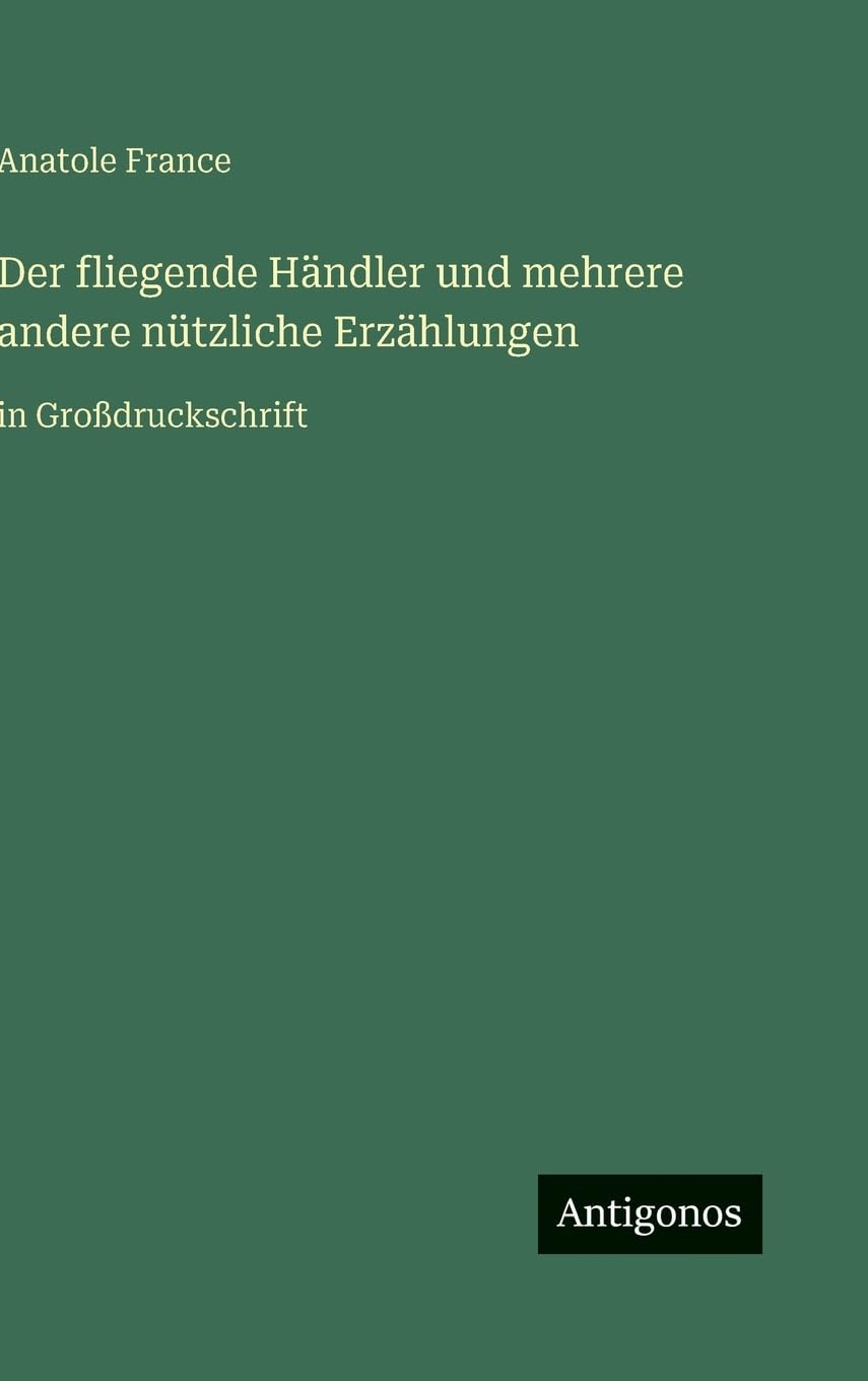 Der fliegende Händler und mehrere andere nützliche Erzählungen Contemporary literature