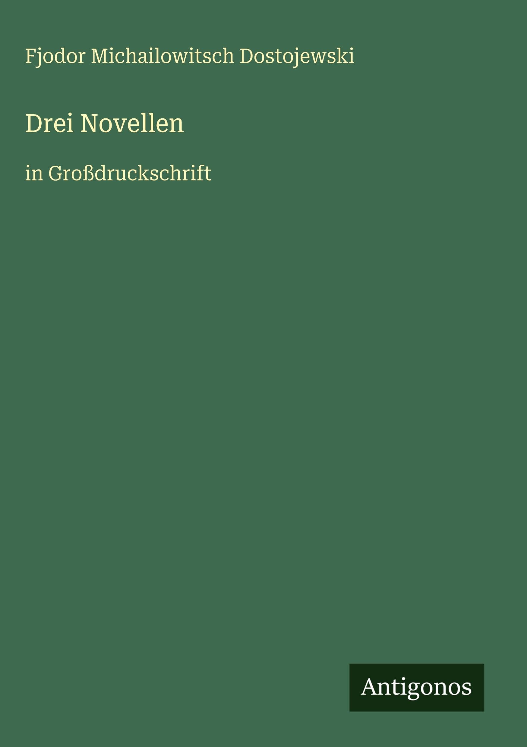 Drei Novellen Classics