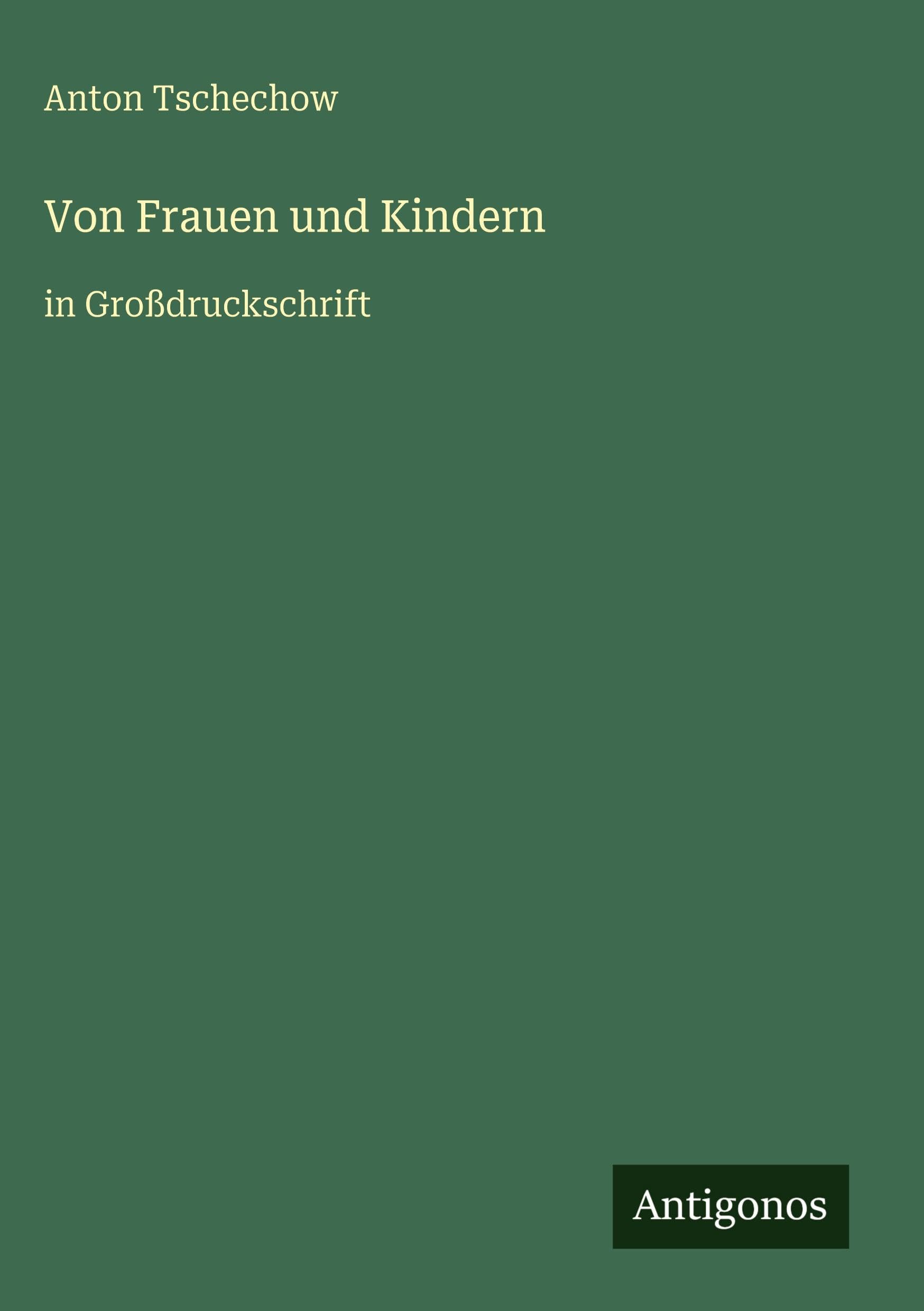 Von Frauen und Kindern Classics
