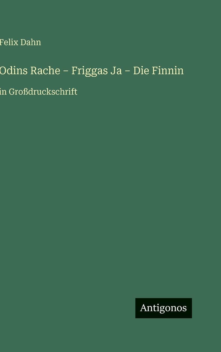 Odins Rache - Friggas Ja - Die Finnin Contemporary literature