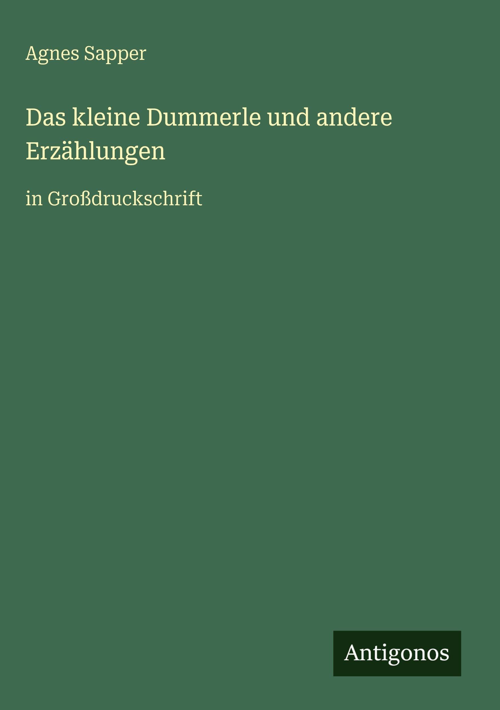 Das kleine Dummerle und andere Erzählungen Classics