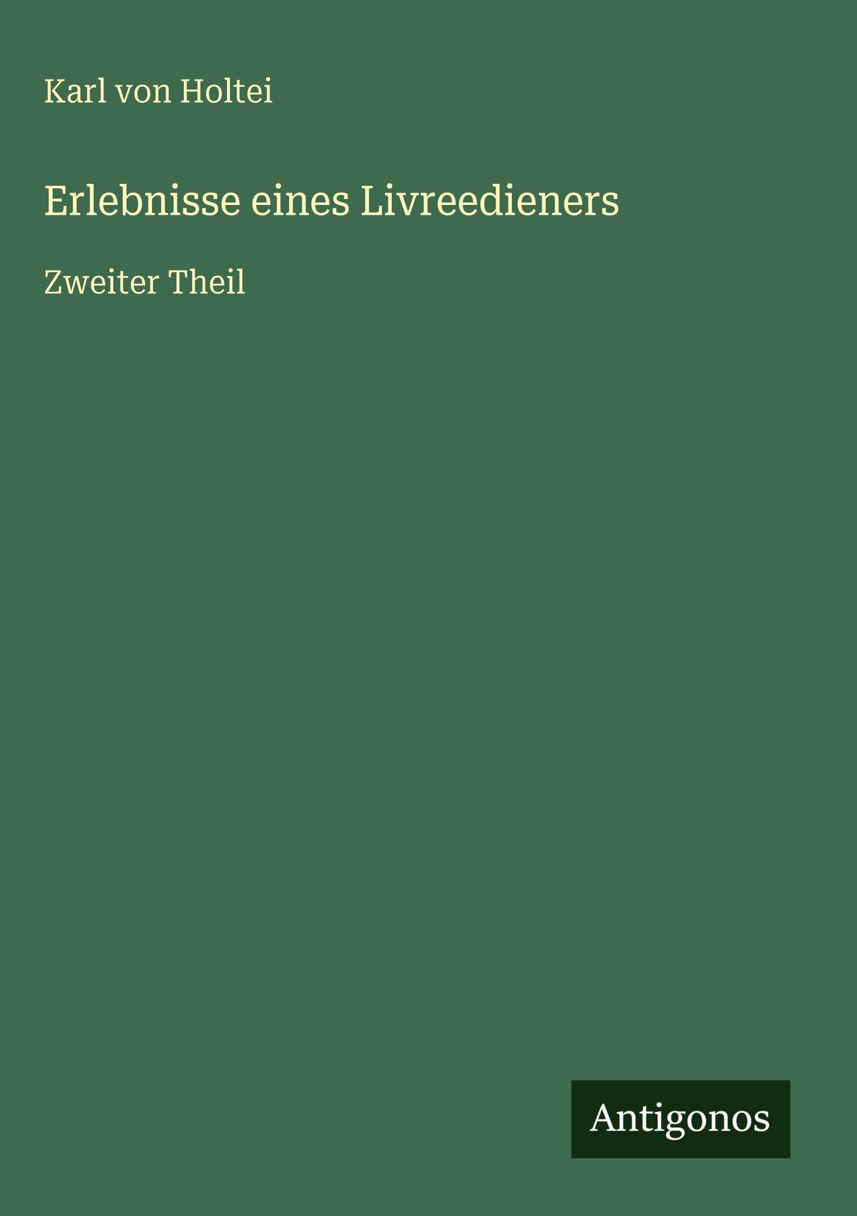 Erlebnisse eines Livreedieners Classics