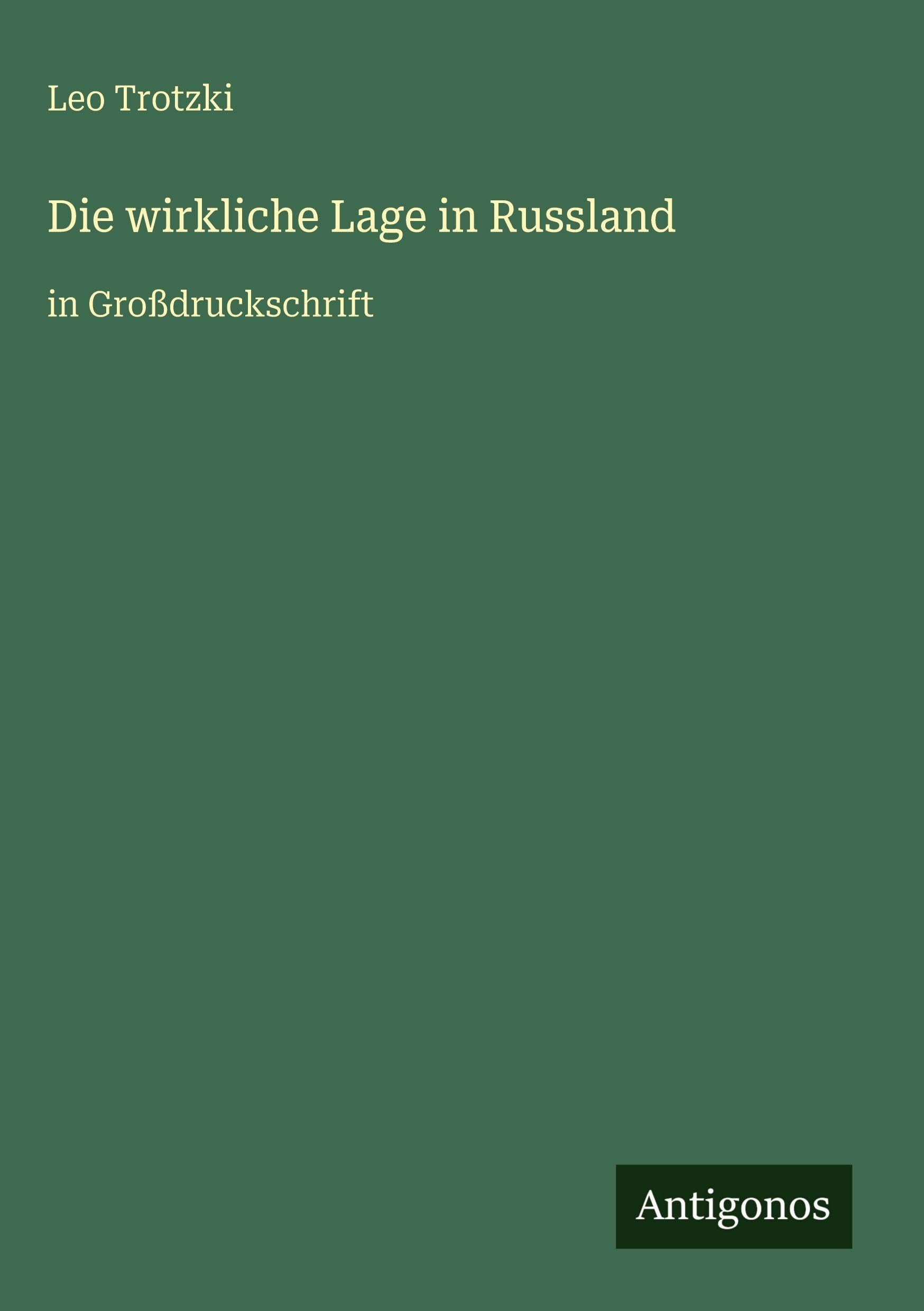Die wirkliche Lage in Russland Classics