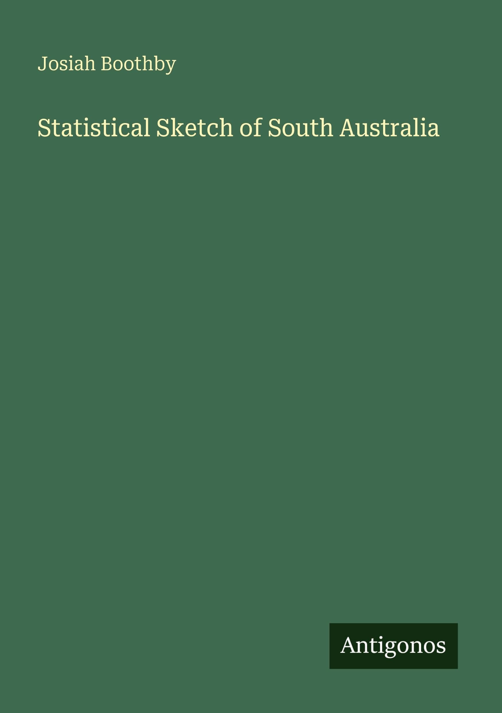 Statistical Sketch of South Australia Classics