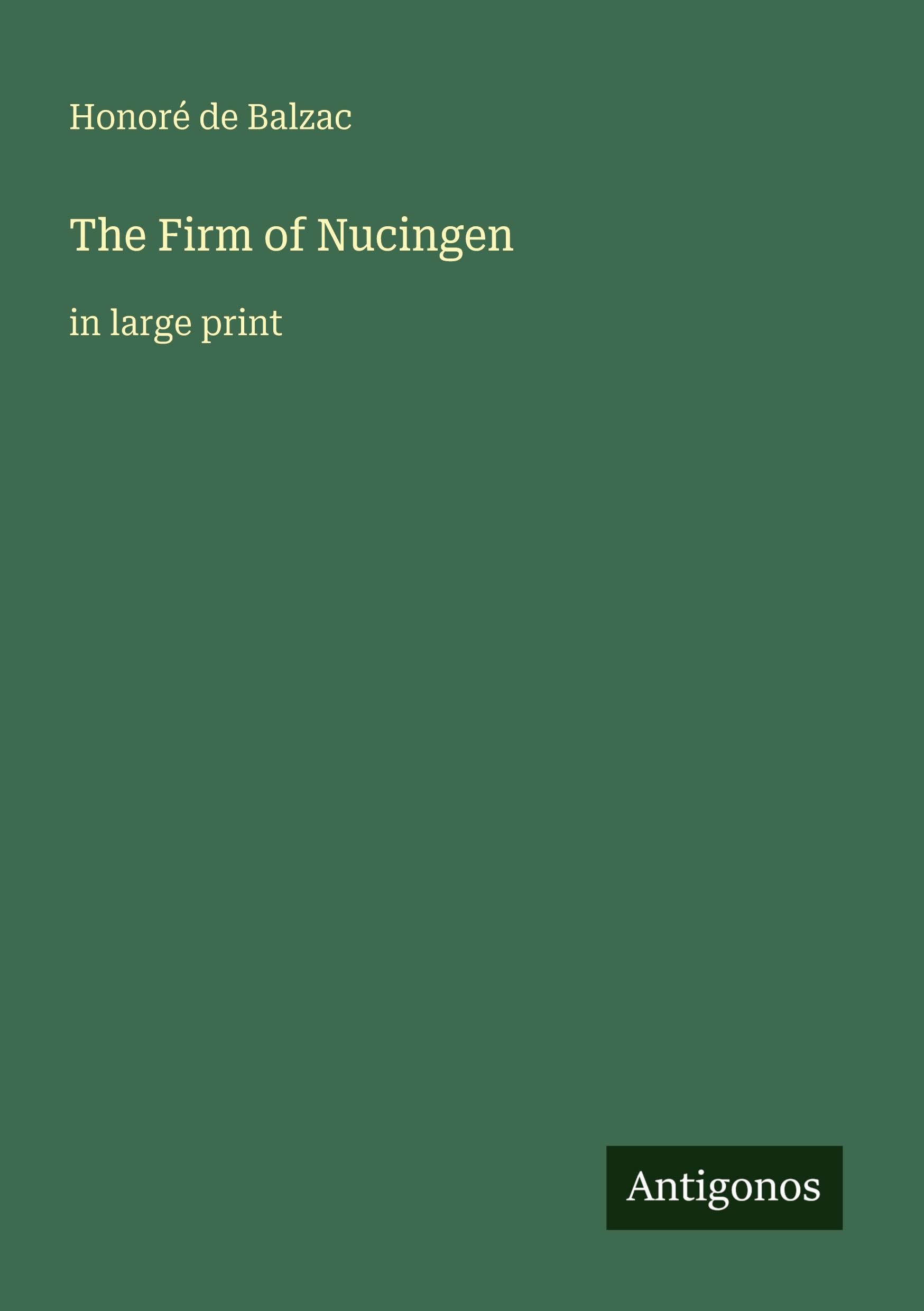 The Firm of Nucingen Classics