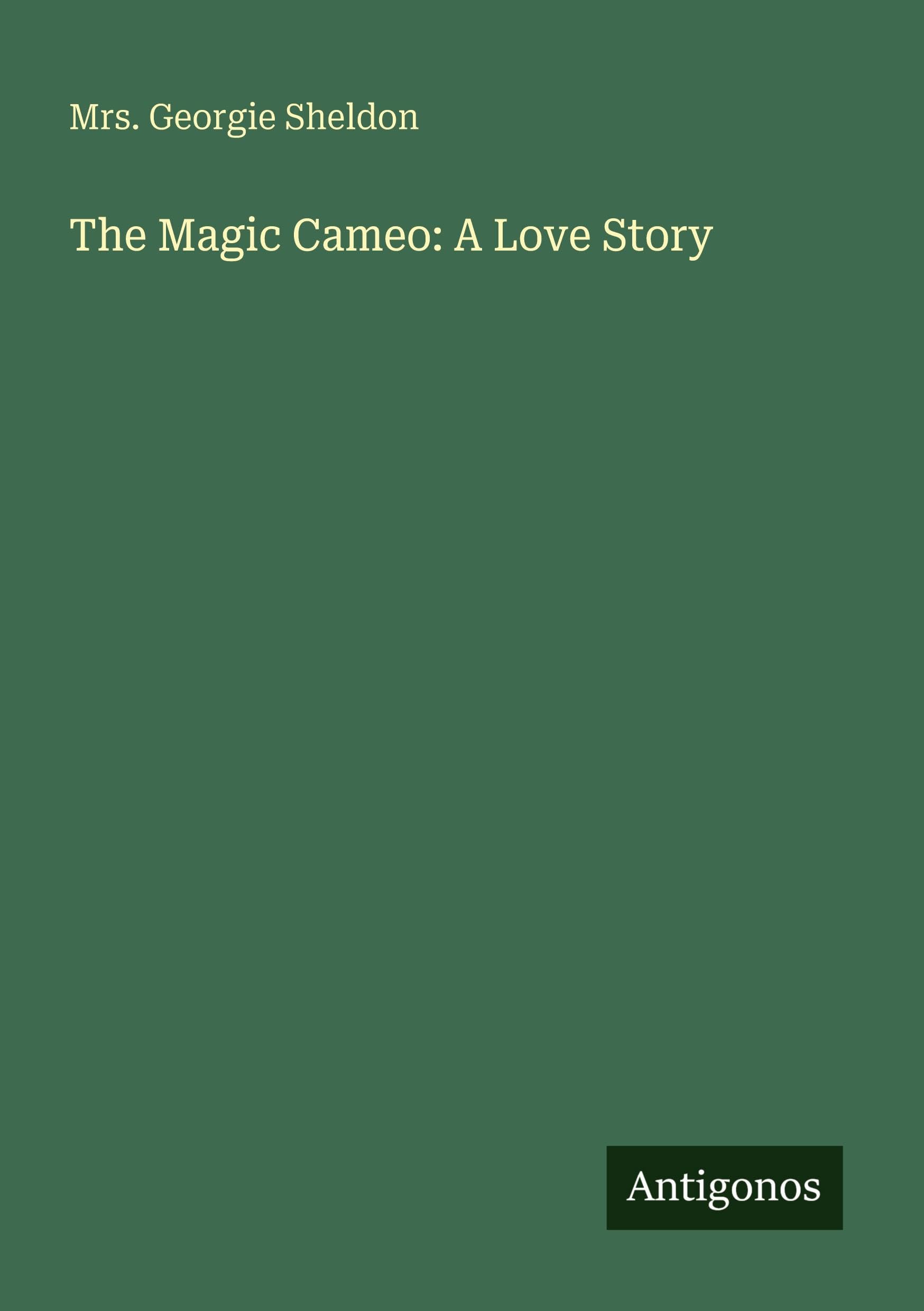 The Magic Cameo: A Love Story Classics