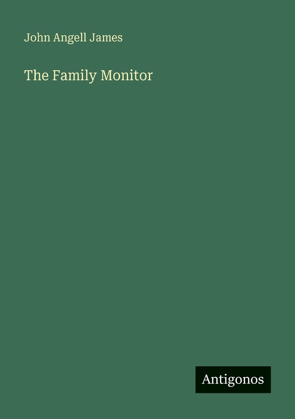 The Family Monitor Classics
