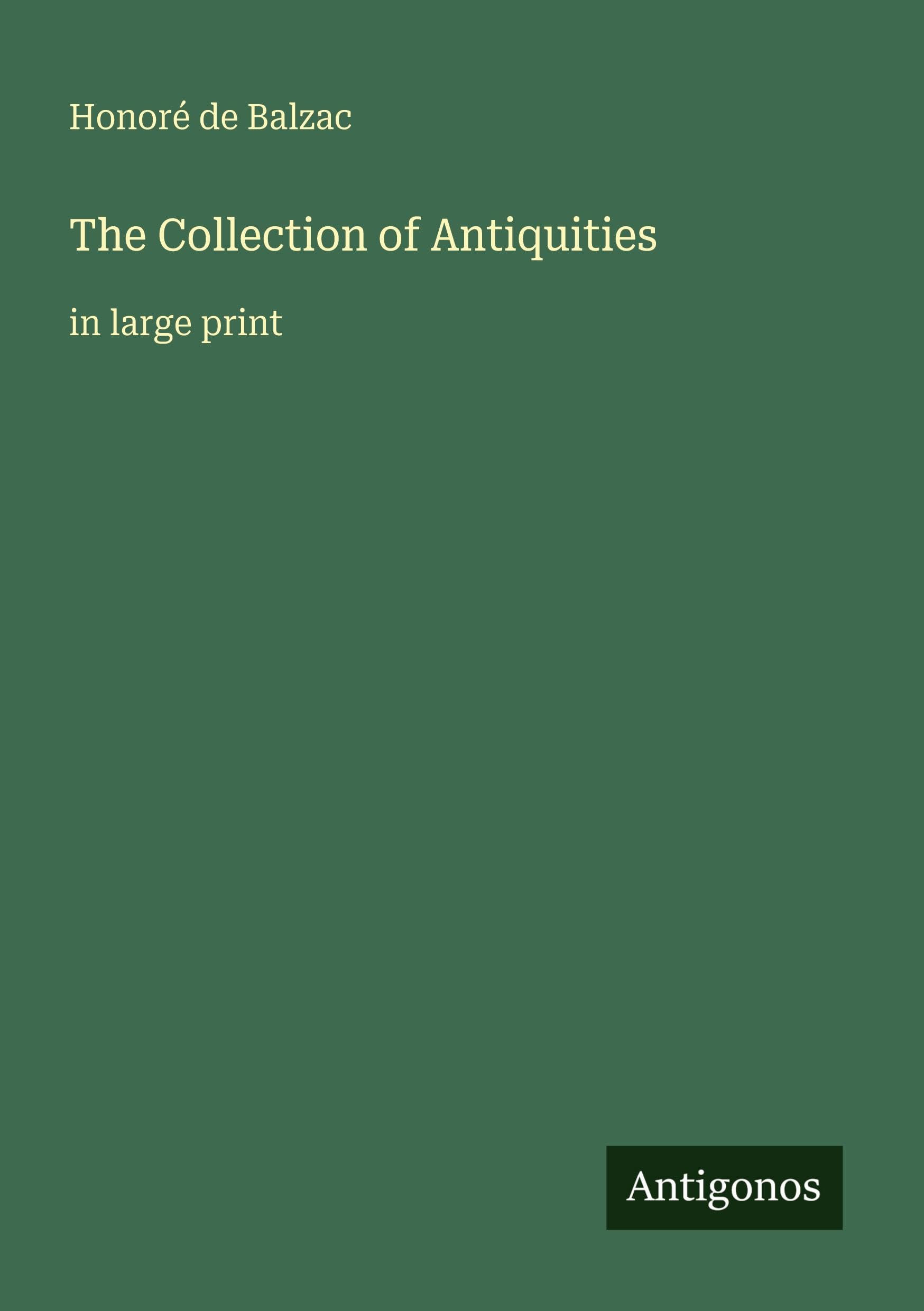 The Collection of Antiquities Classics