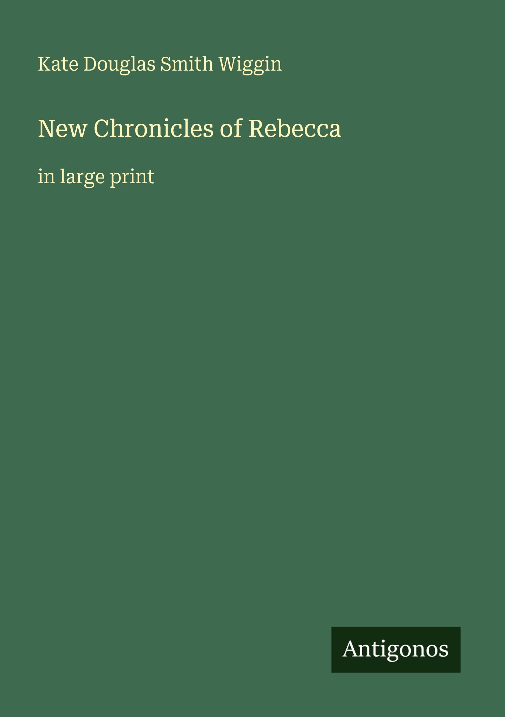 New Chronicles of Rebecca Classics