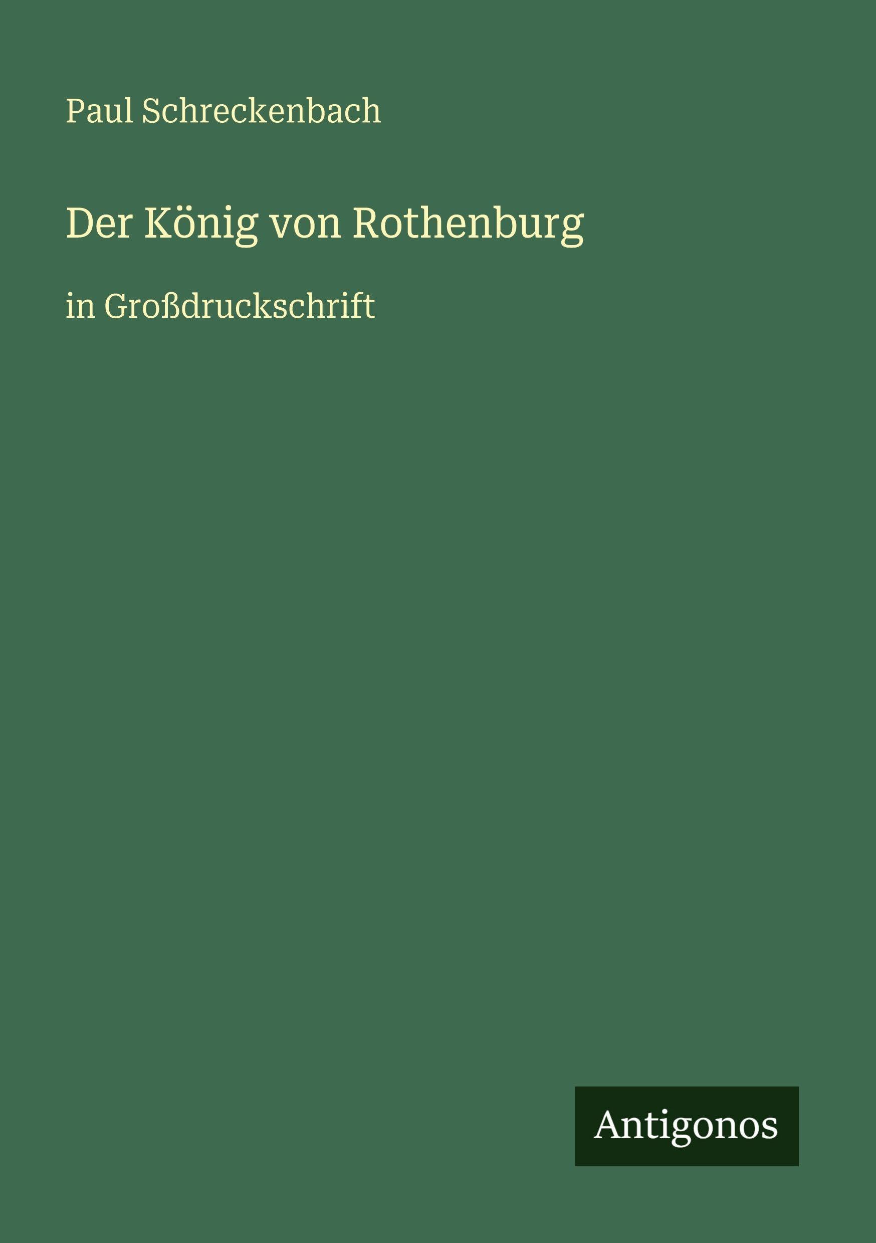 Der König von Rothenburg Classics