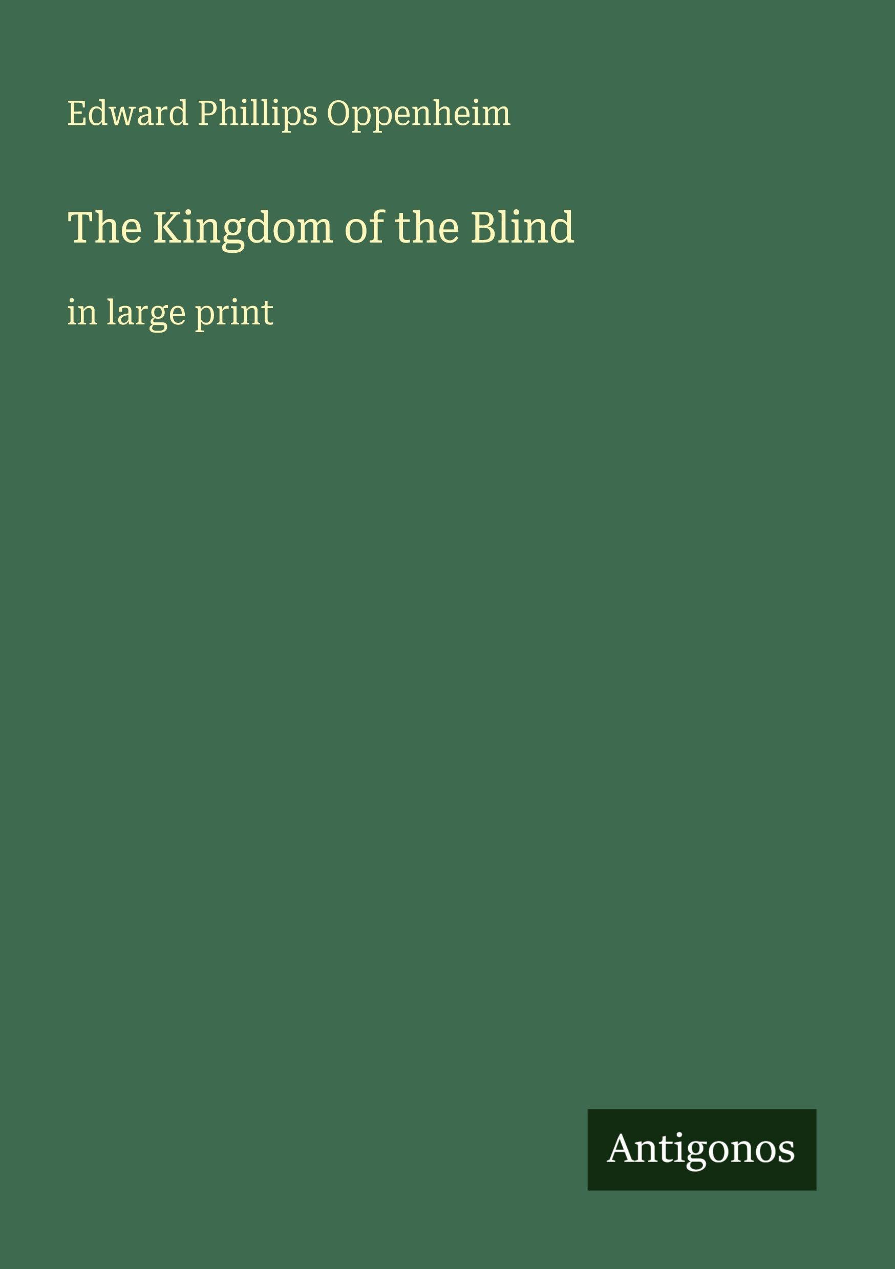 The Kingdom of the Blind Classics