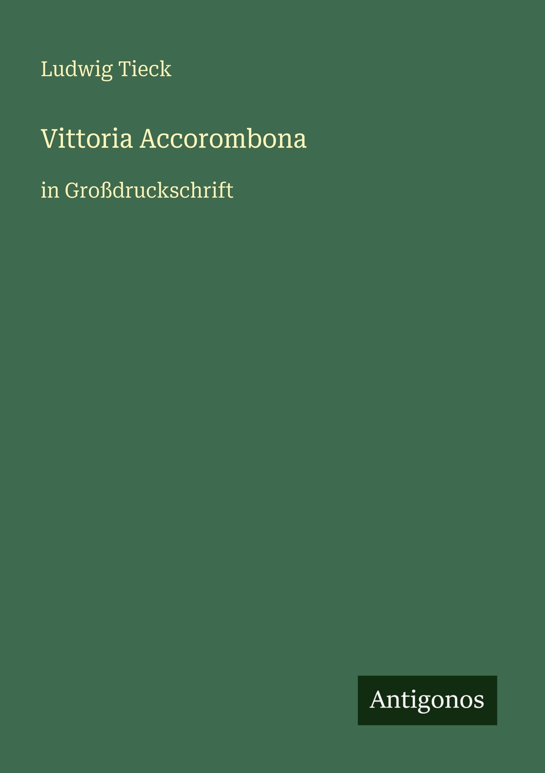 Vittoria Accorombona Classics