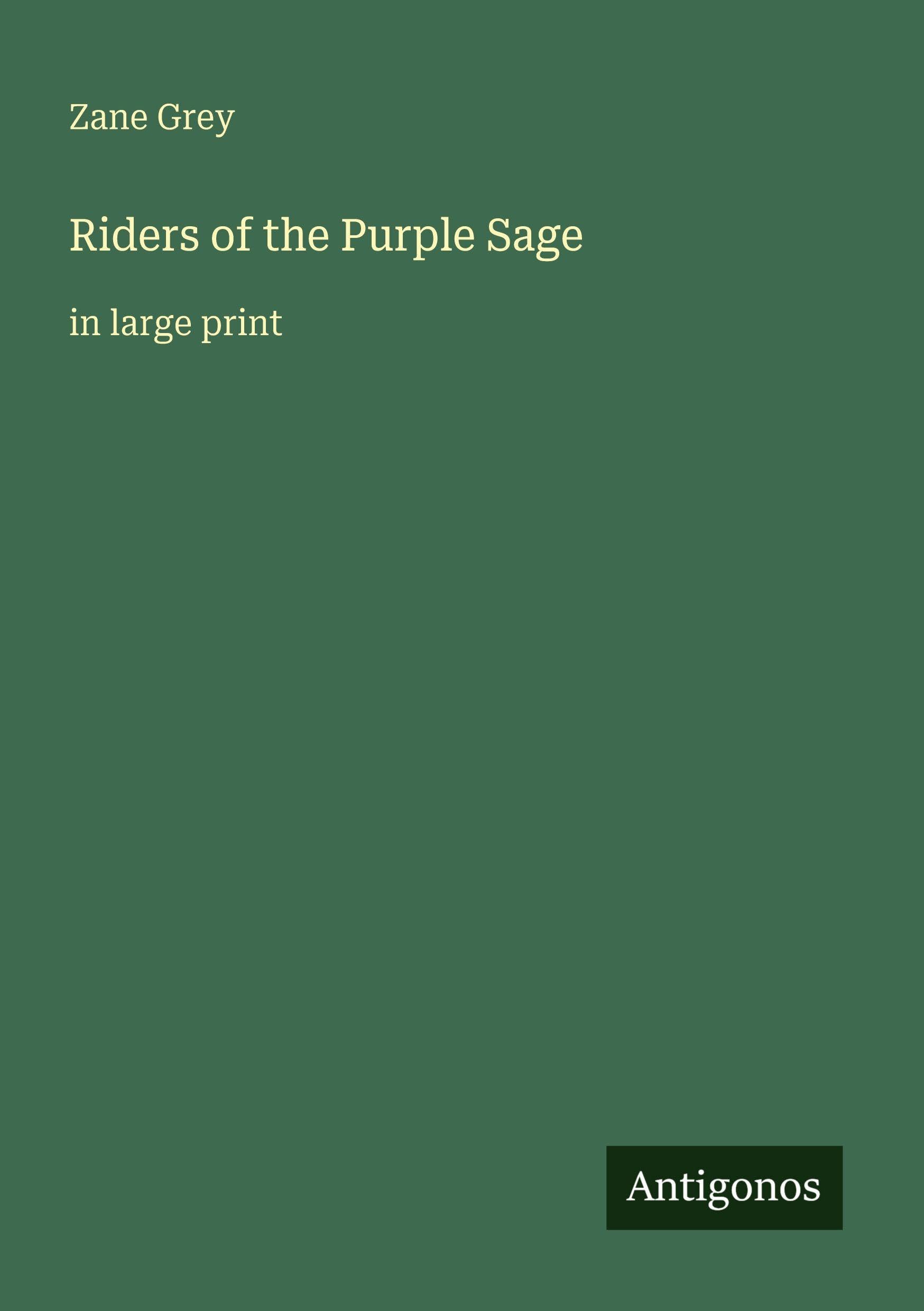 Riders of the Purple Sage Classics