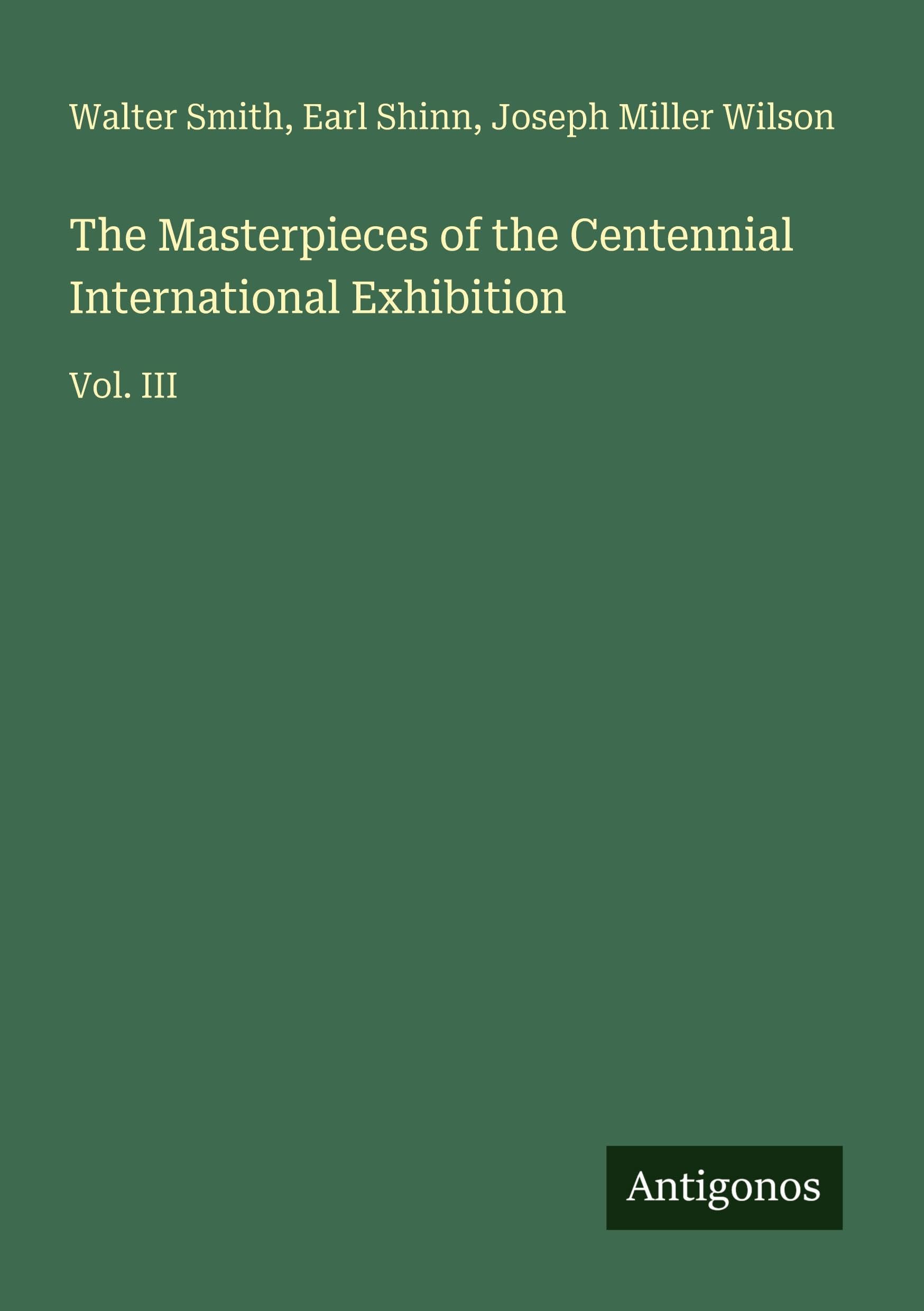 The Masterpieces of the Centennial International Exhibition Classics