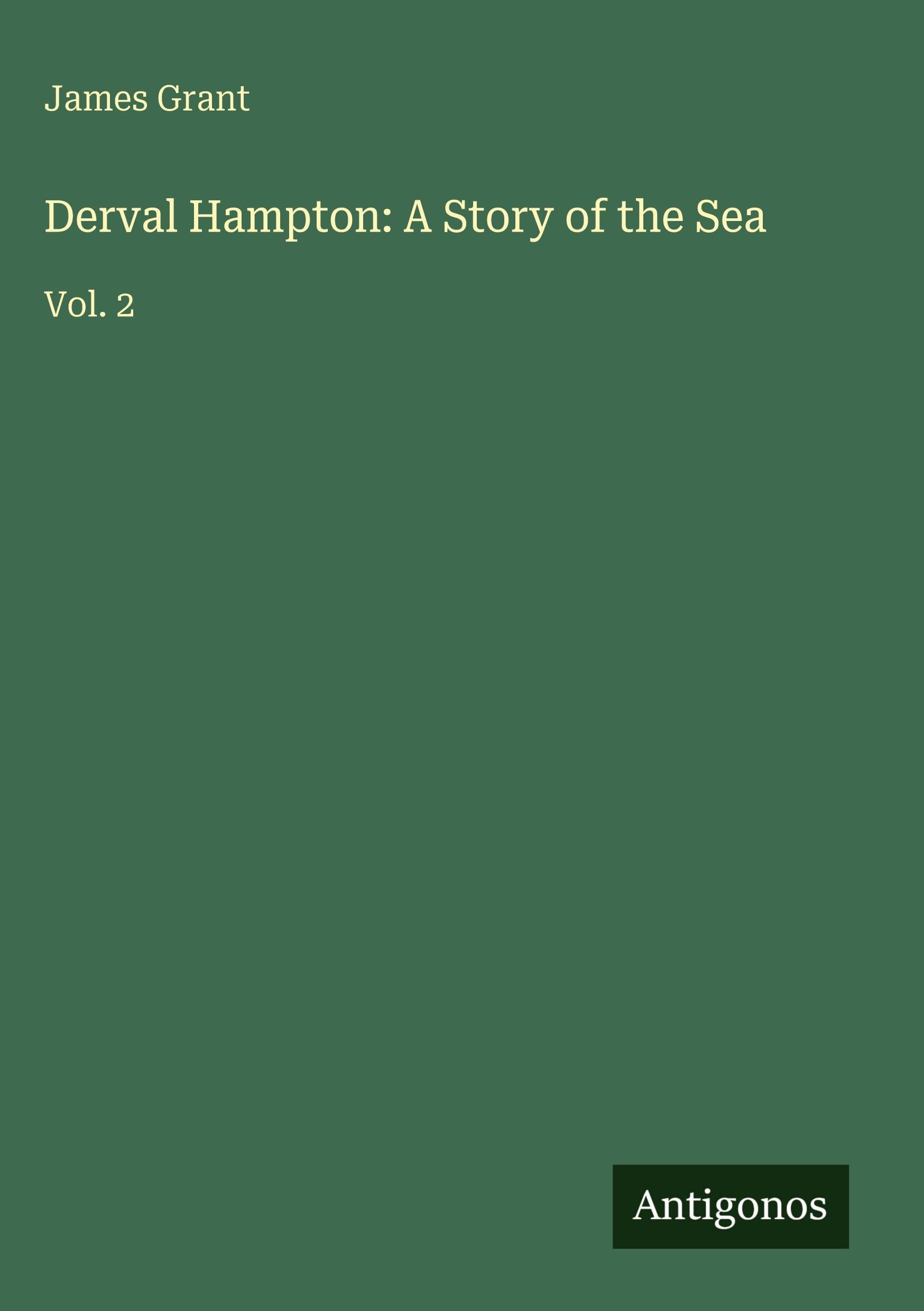 Derval Hampton: A Story of the Sea Classics