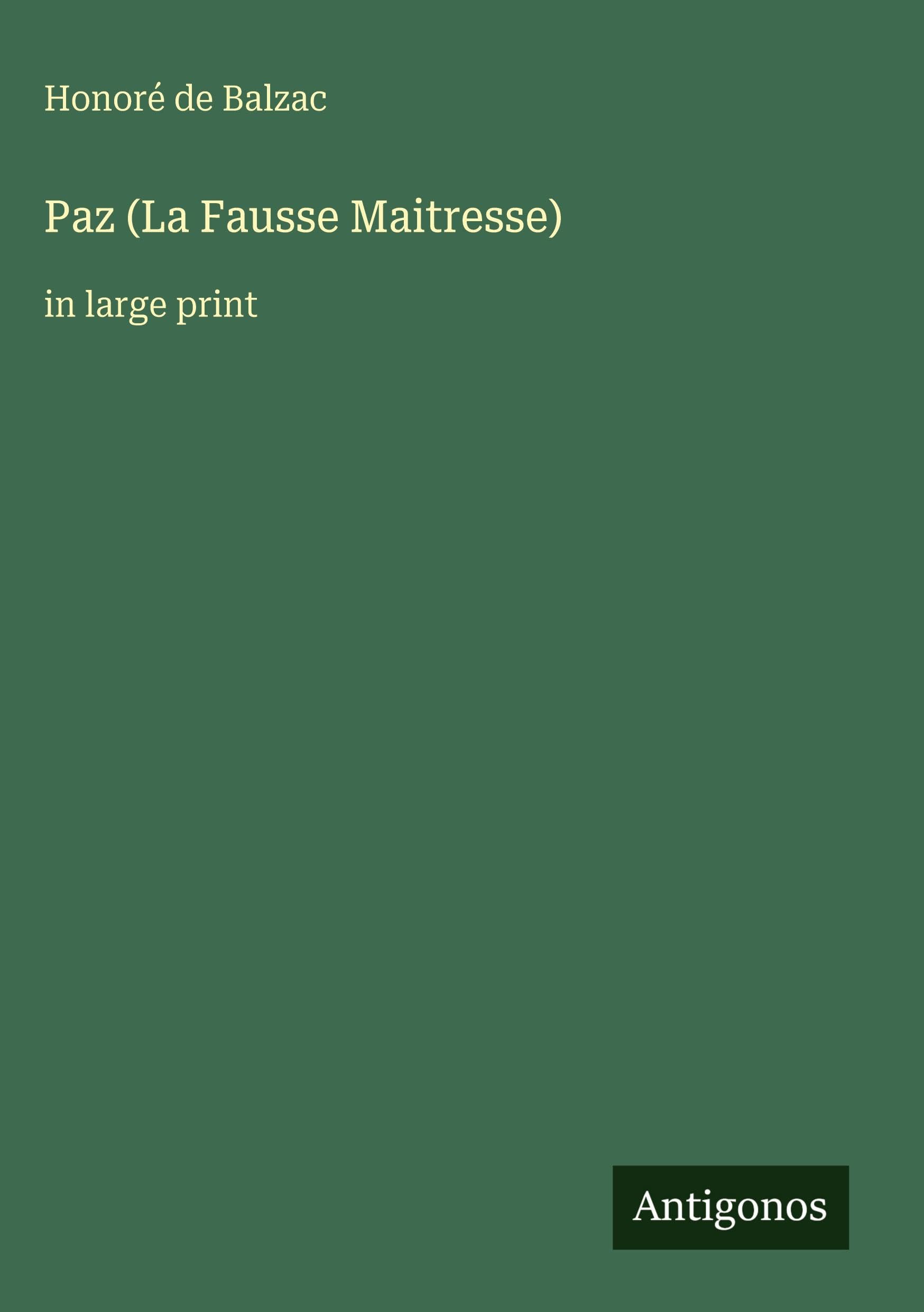 Paz (La Fausse Maitresse) Classics
