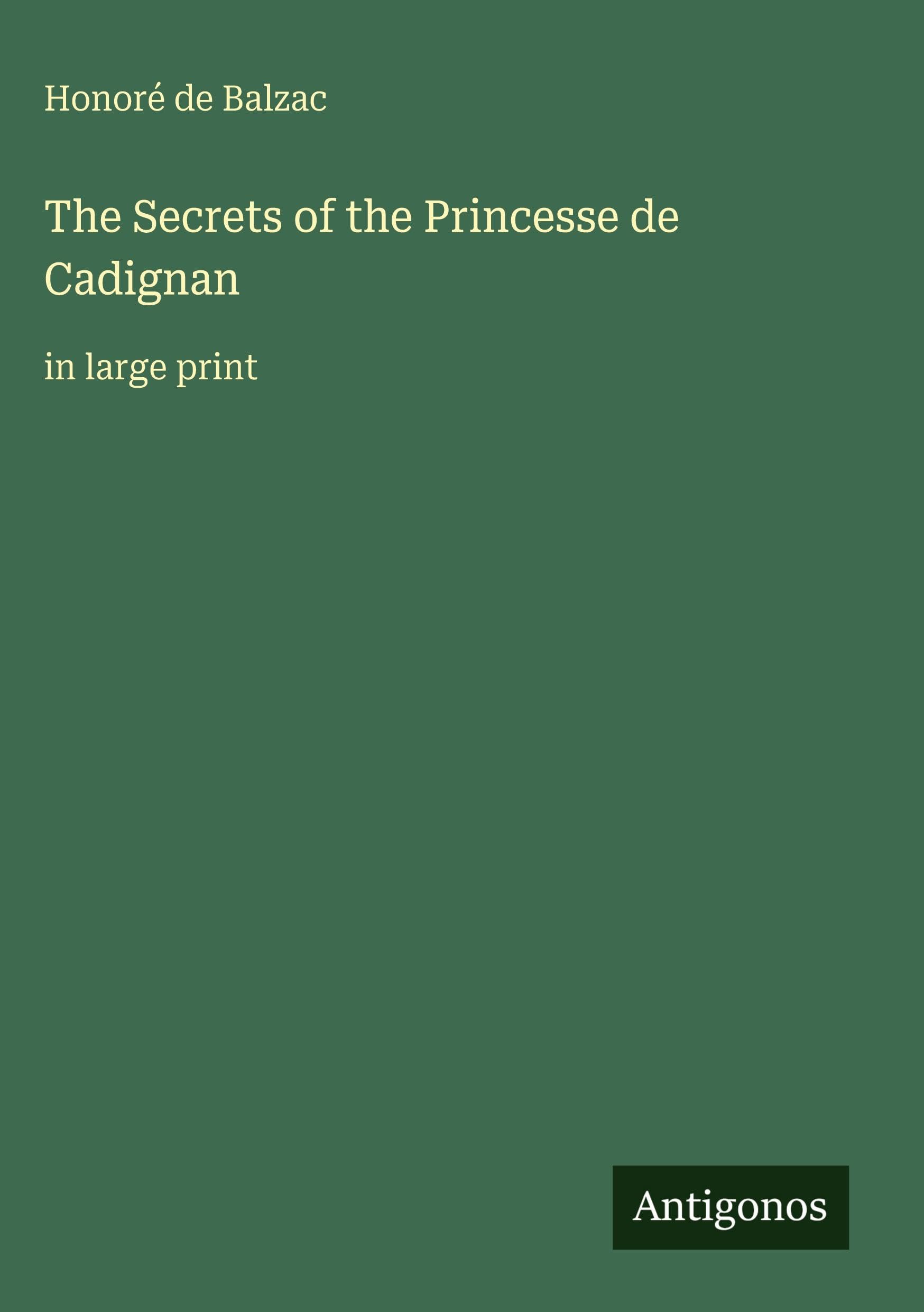 The Secrets of the Princesse de Cadignan Classics