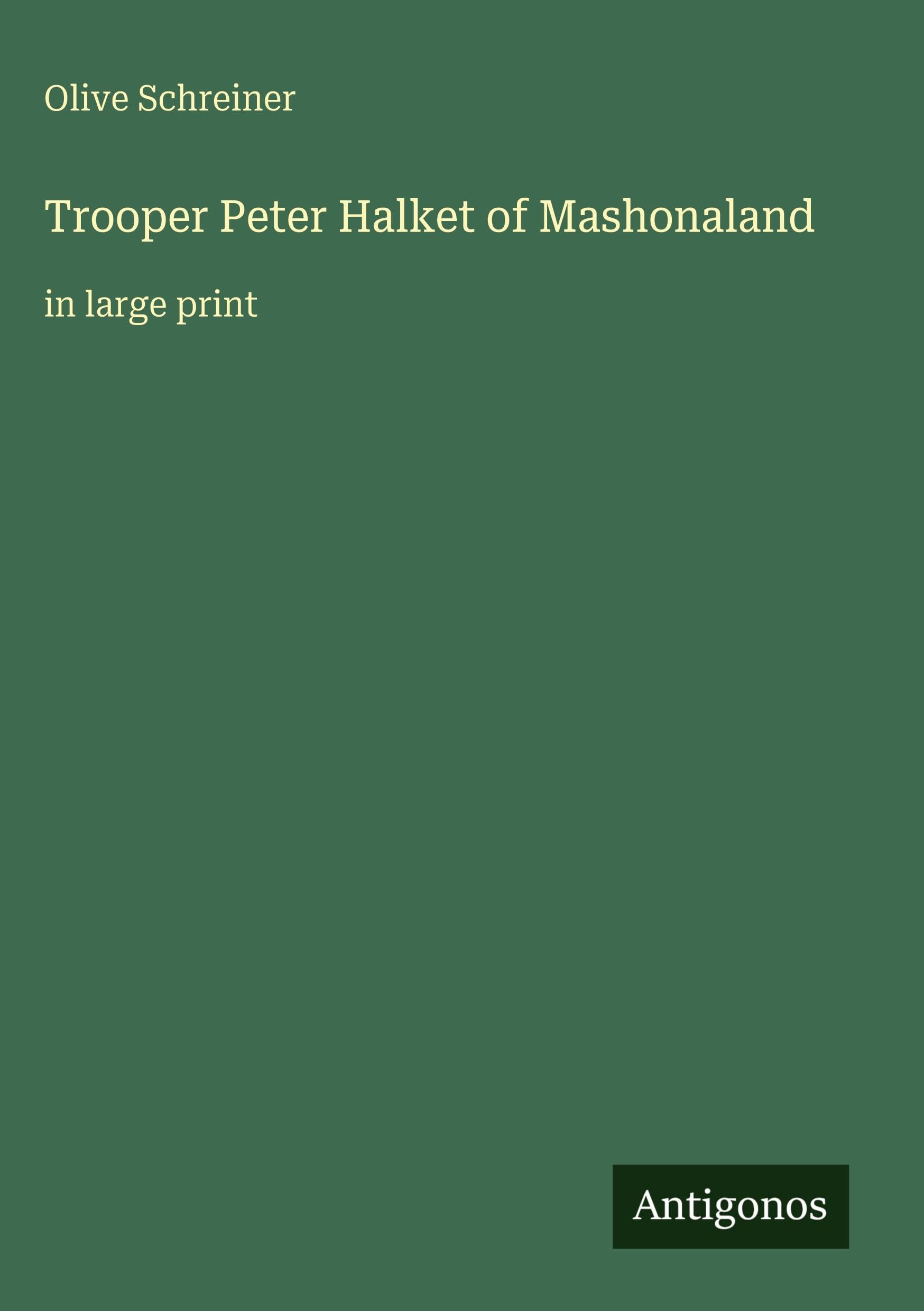 Trooper Peter Halket of Mashonaland Books